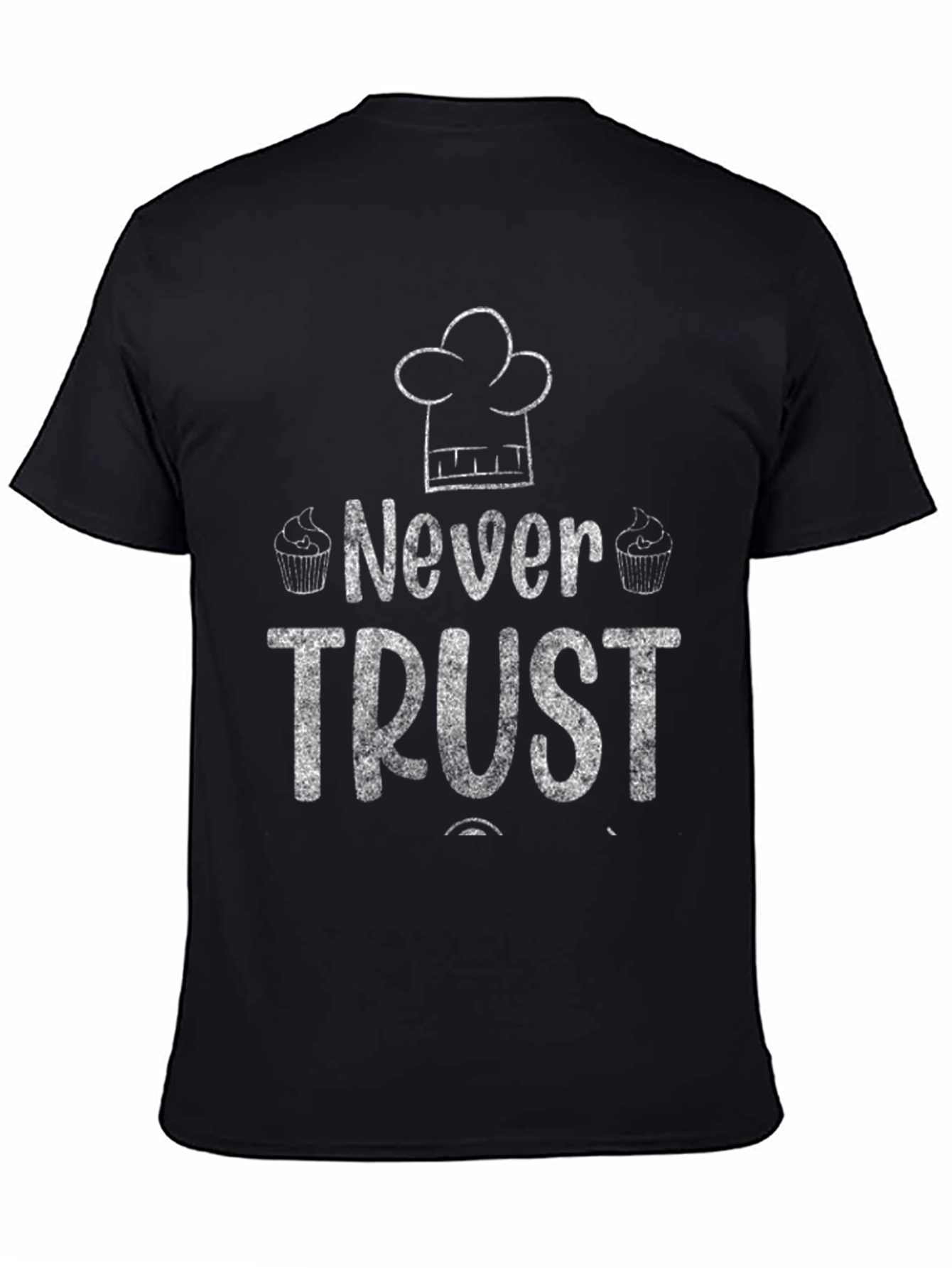 Black Never Trust a Baker T-Shirt - Funny Baking Gift view 4
