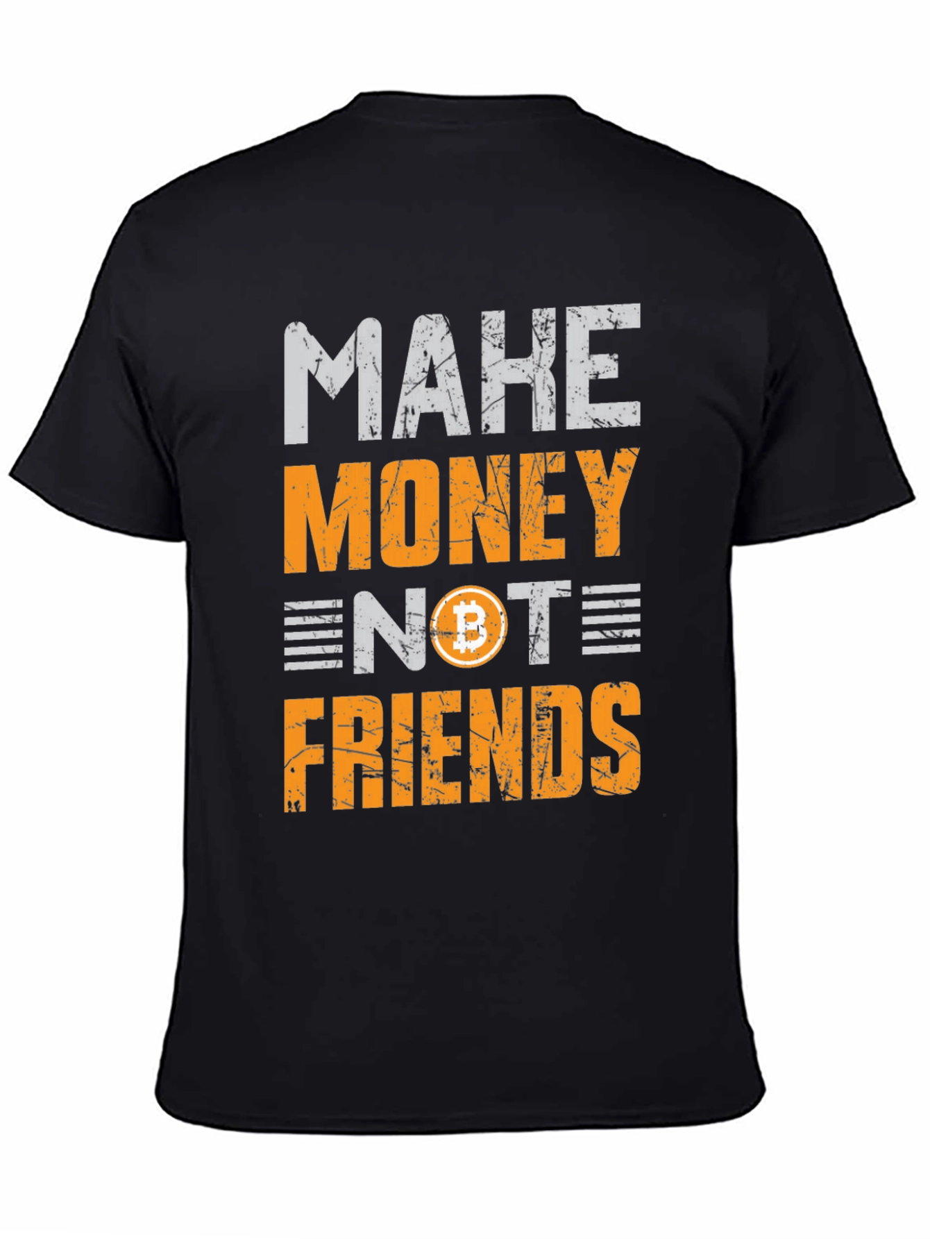 Black Make Money Not Friends Bitcoin Black T-Shirt view 4