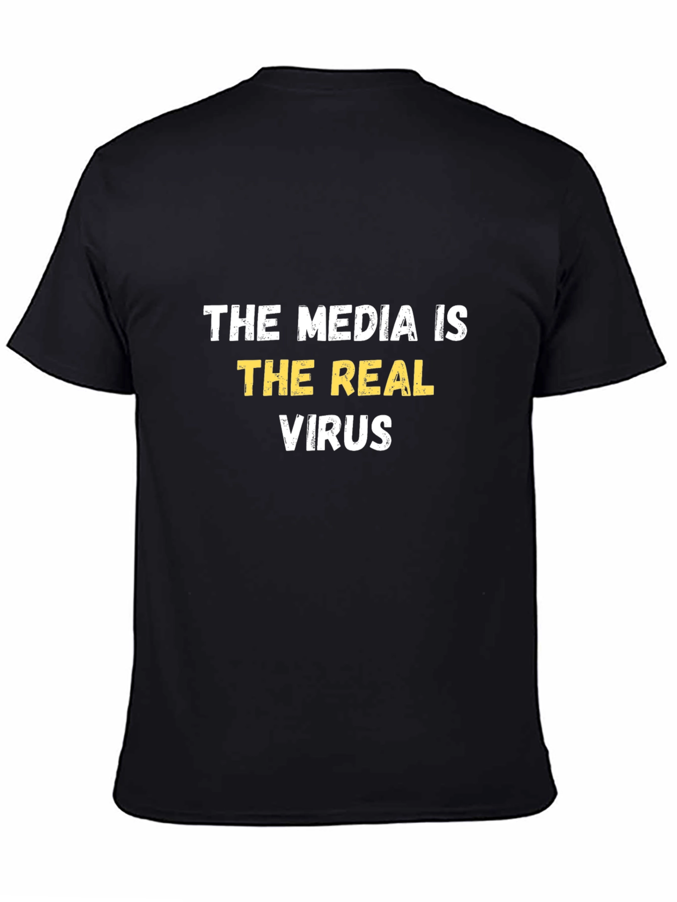 Black The Media is The Real Virus T-Shirt view 4