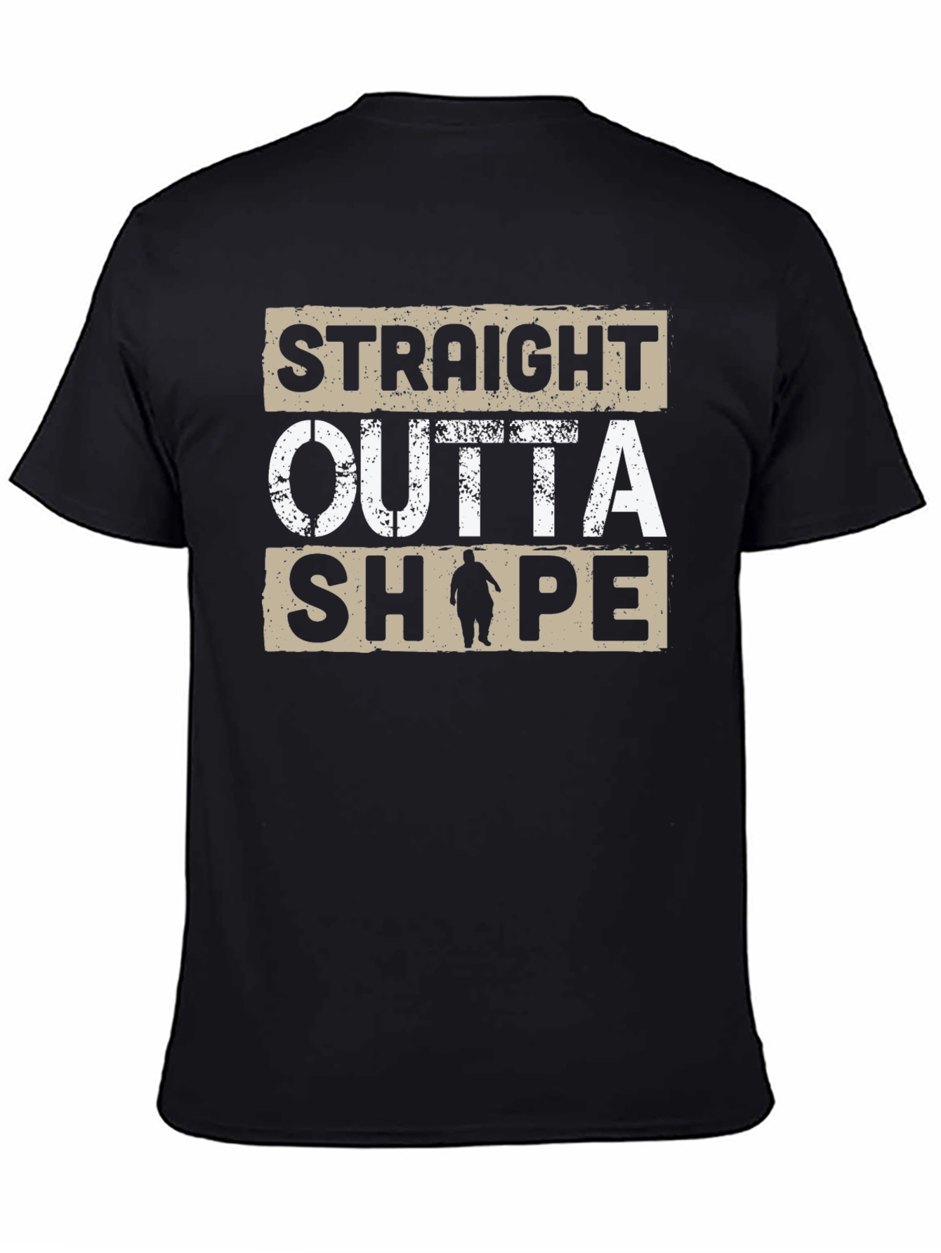 Black Straight Outta Shape T-Shirt - Funny Graphic Tee view 4
