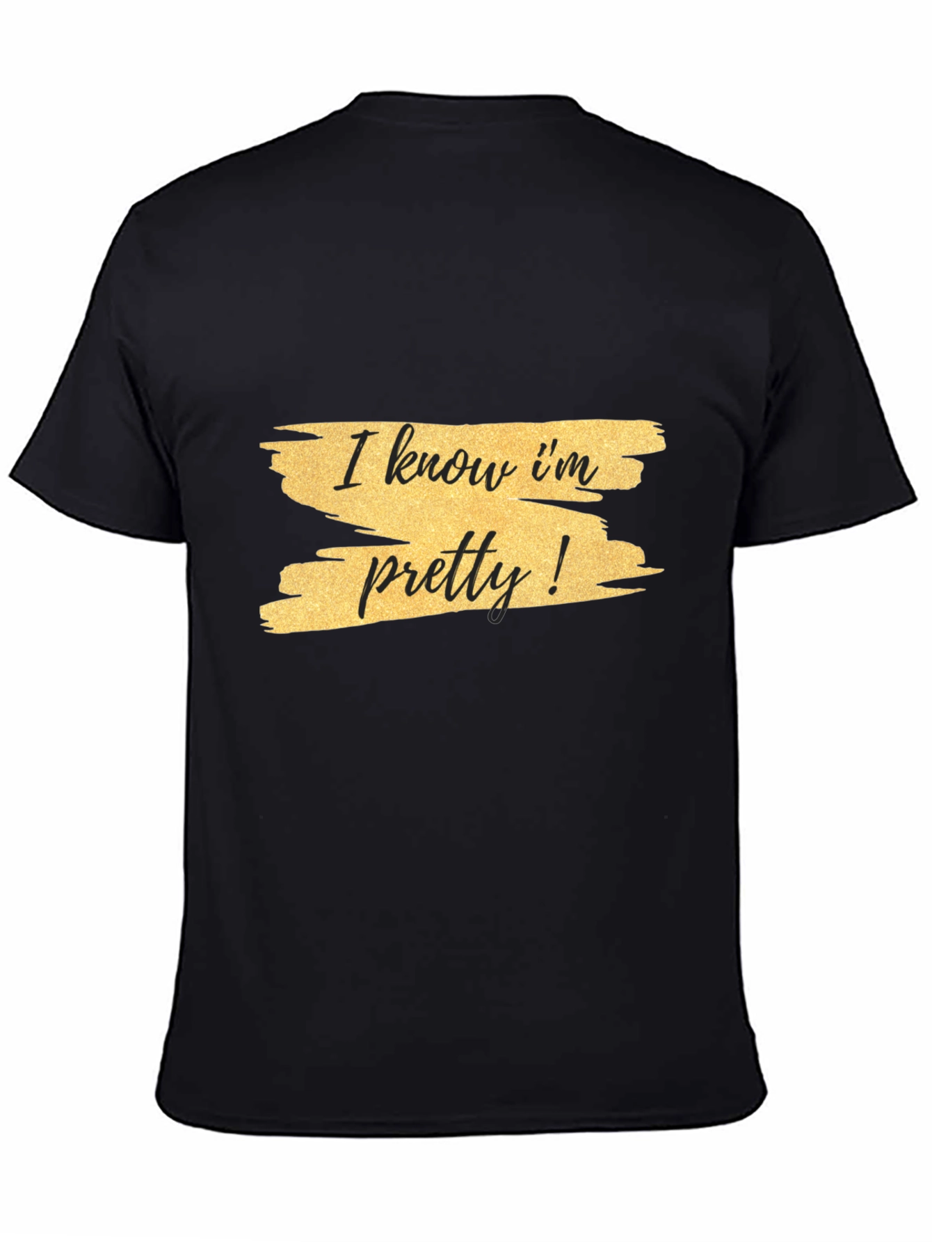 Black I Know I'm Pretty! Graphic Tee - Black view 4