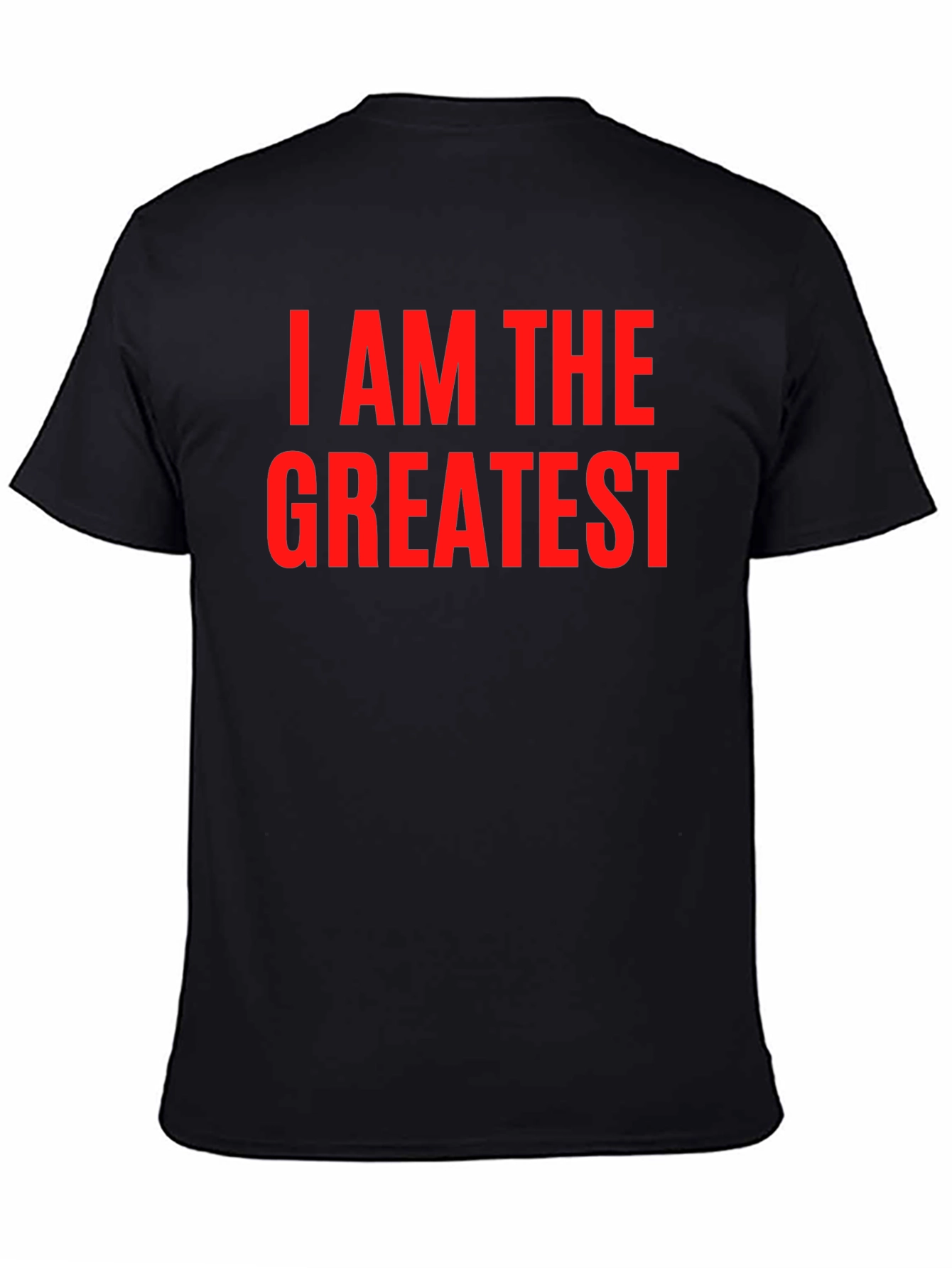 Black I AM THE GREATEST T-Shirt view 4