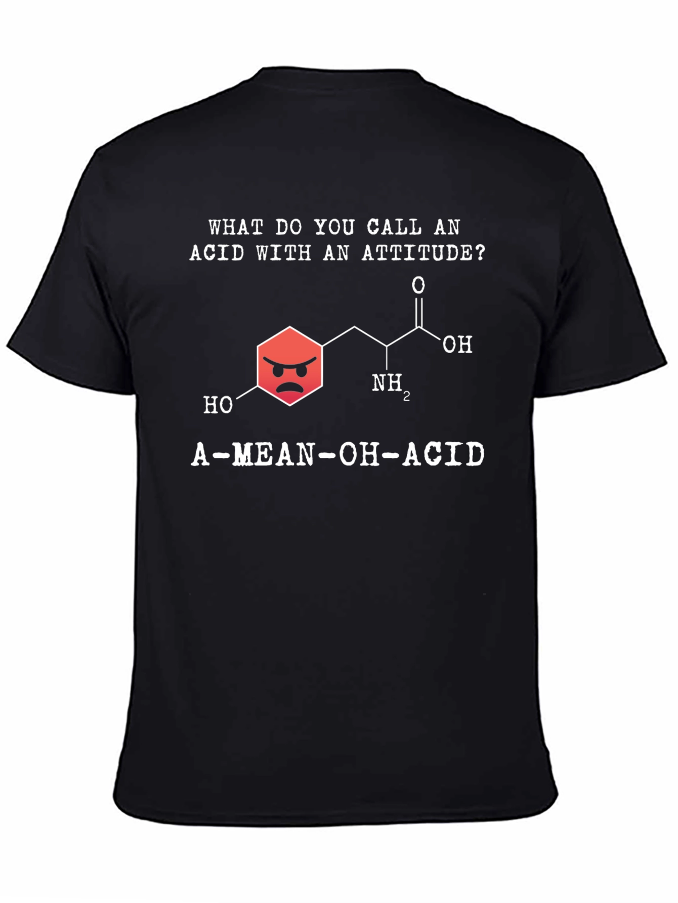 Black Funny Chemistry T-Shirt - A Mean-OH-Acid Pun Shirt view 4
