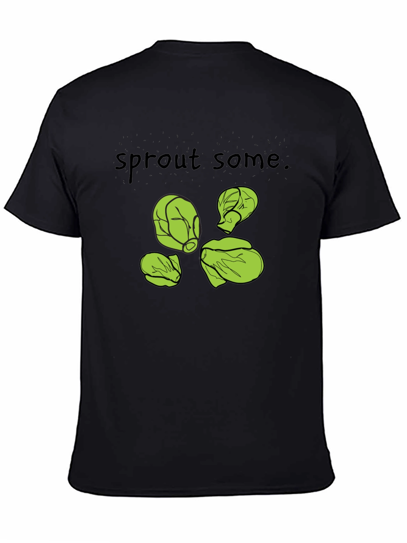 Black Sprout Some T-Shirt -  Black, Cotton, Humorous Design view 4