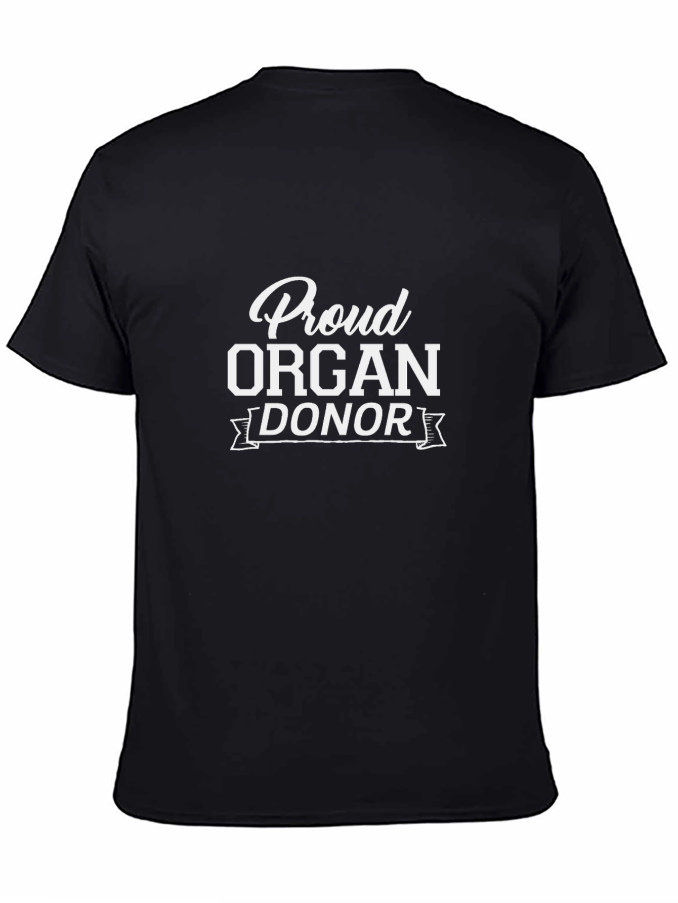 Proud Organ Donor T-Shirt - 4