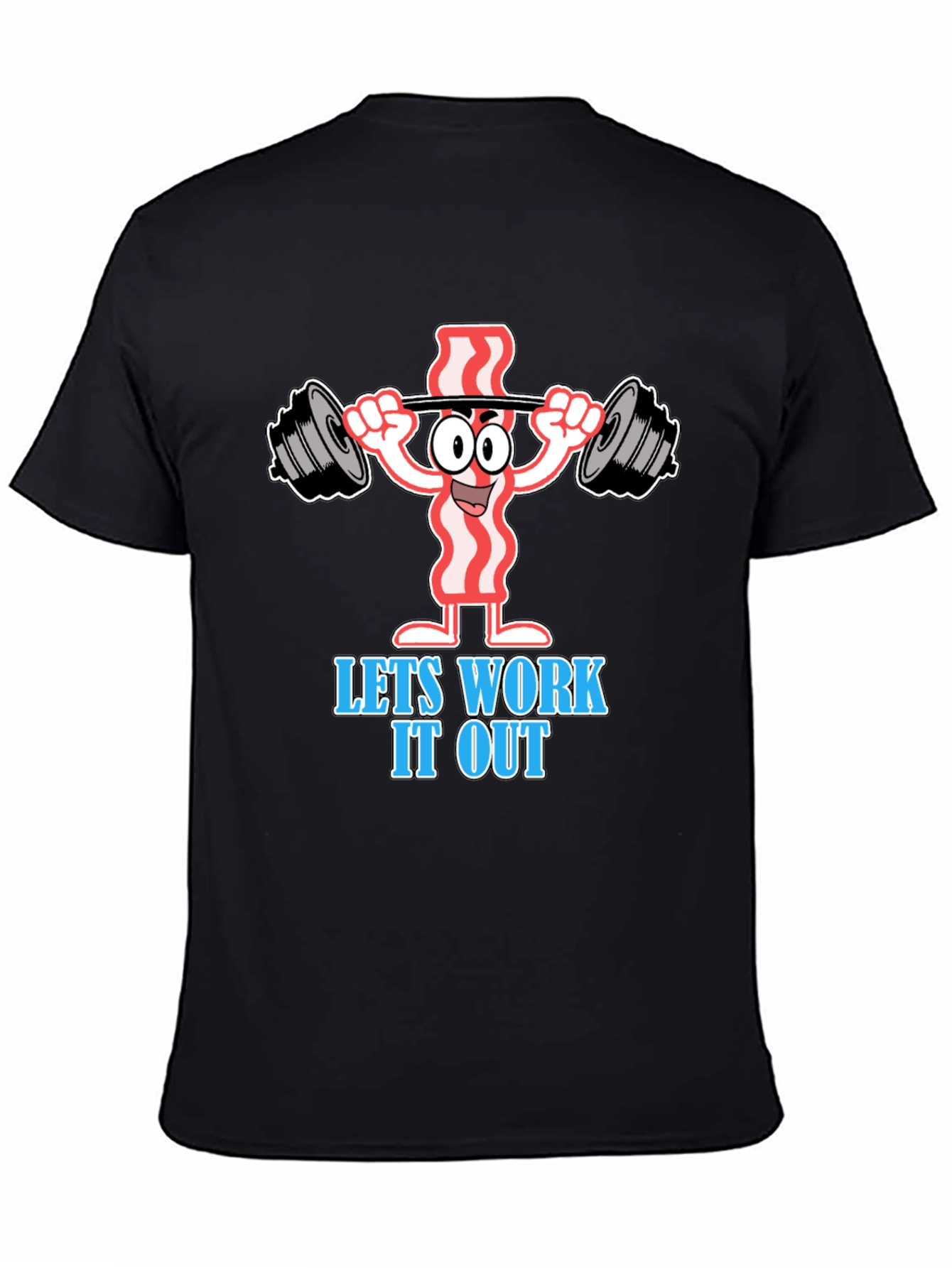 Black Funny Bacon Workout T-Shirt: Let's Work It Out! view 4