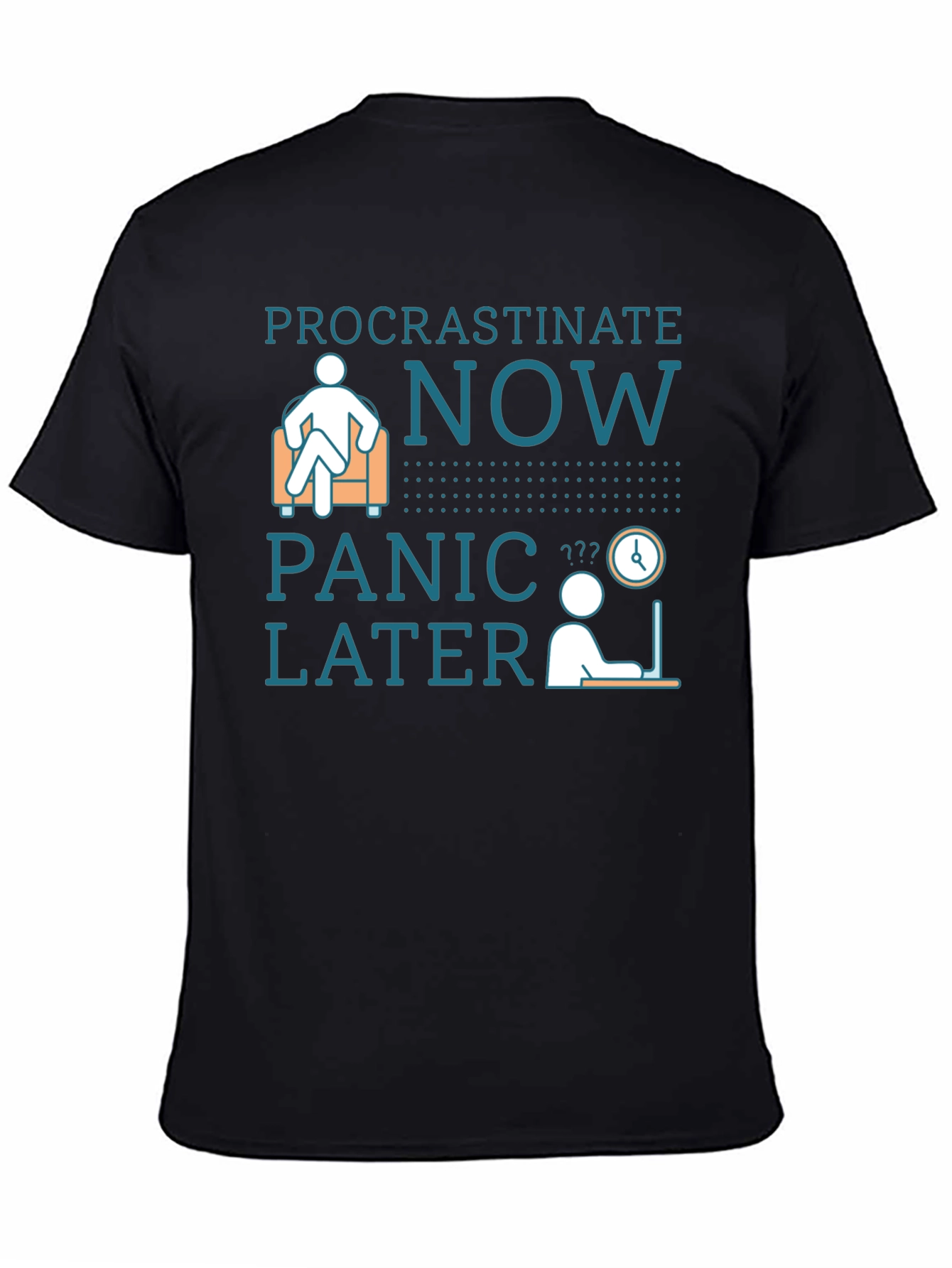 Black Procrastinate Now Panic Later Men's Graphic T-Shirt view 4