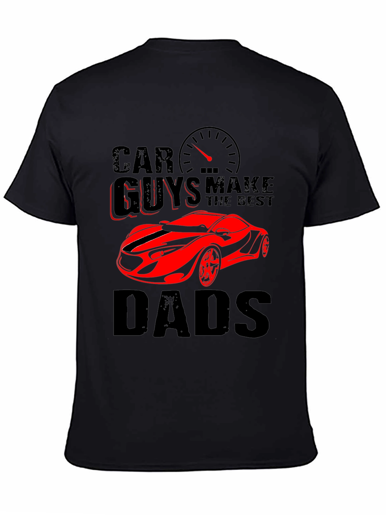 Black Car Guys Make the Best Dads Graphic T-Shirt view 4