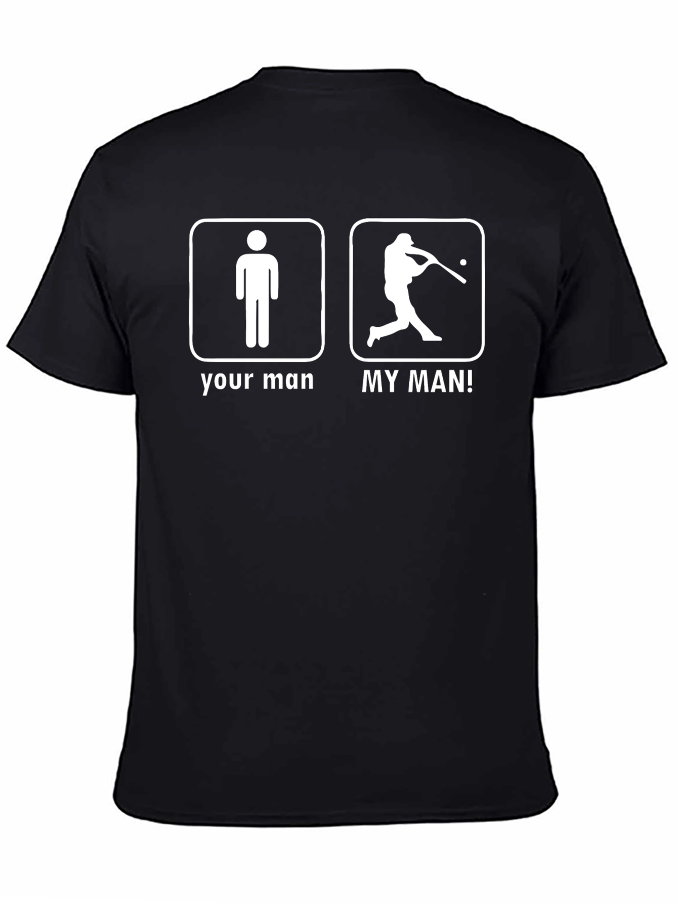 Black Your Man vs My Man Baseball Graphic T-Shirt view 4