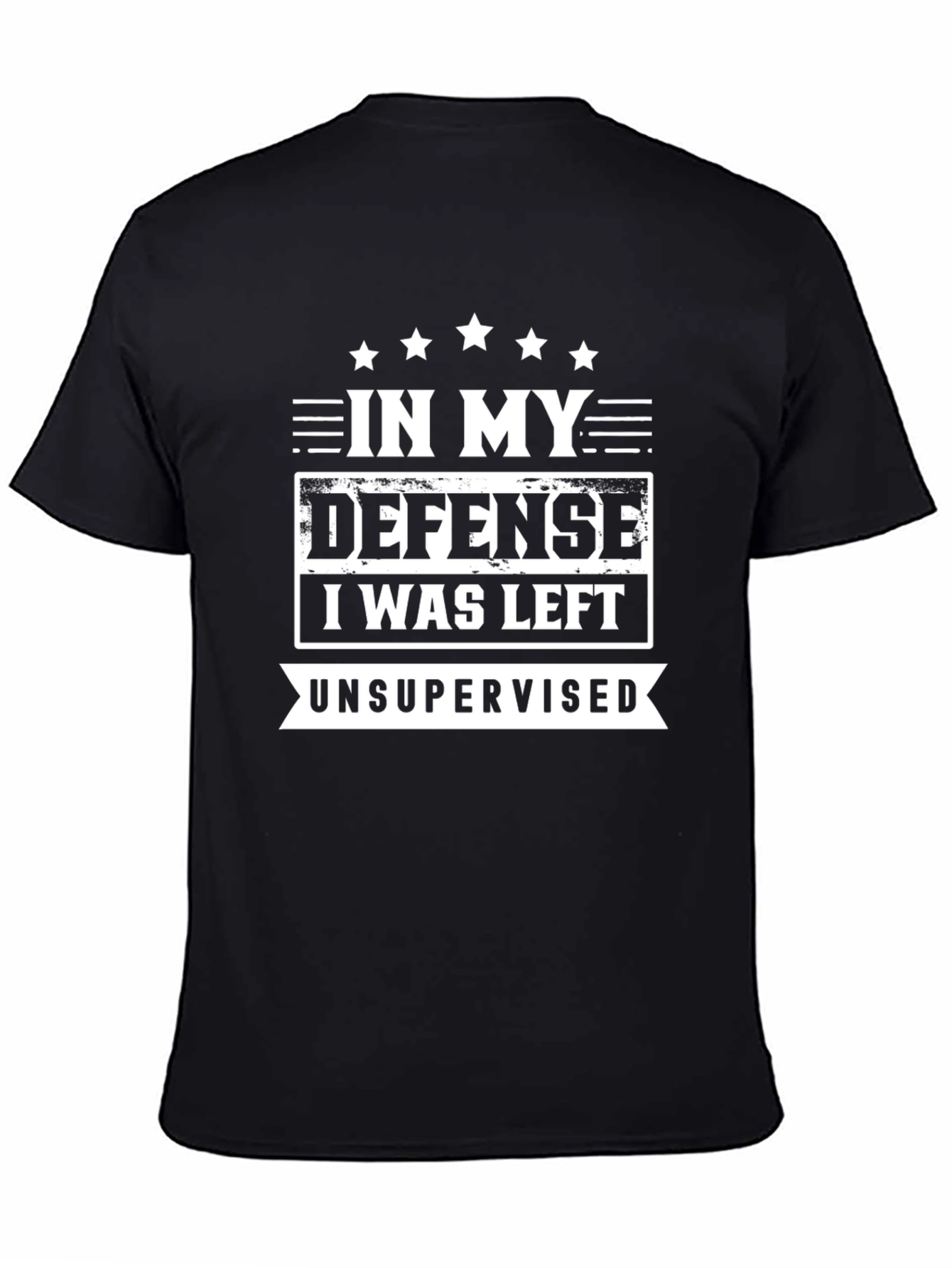 Black Funny In My Defense T-Shirt Unsupervised Graphic Tee view 4