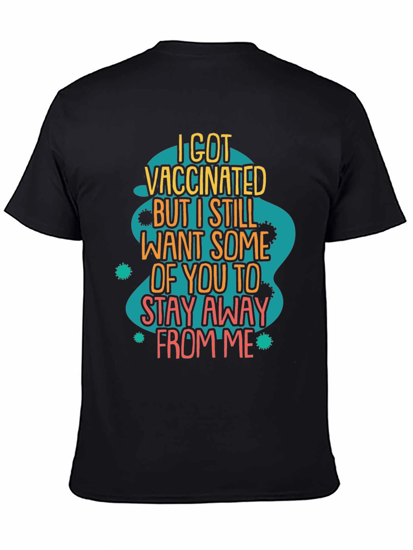 I Got Vaccinated Funny T-Shirt - 4