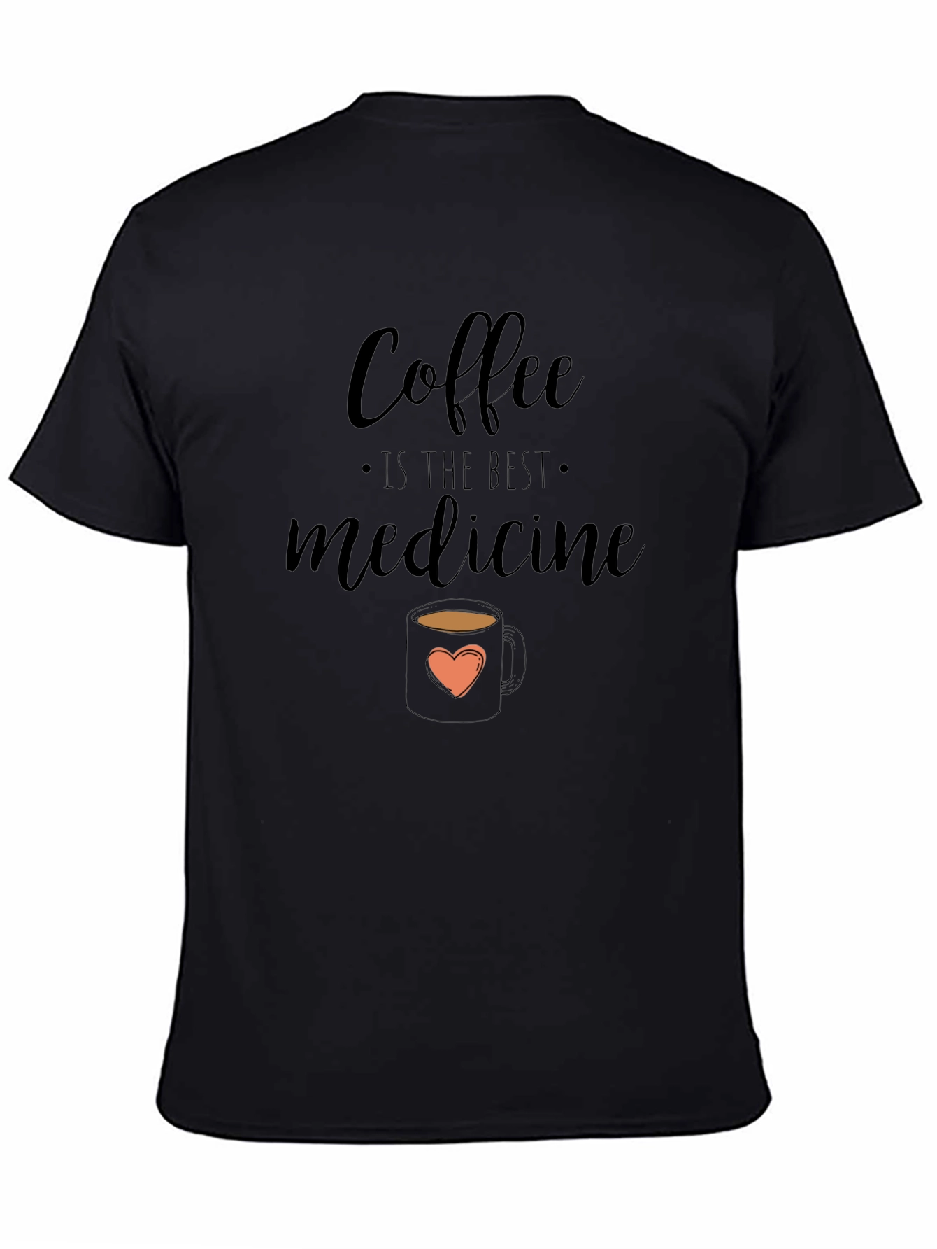 Black Coffee is the Best Medicine T-Shirt view 4