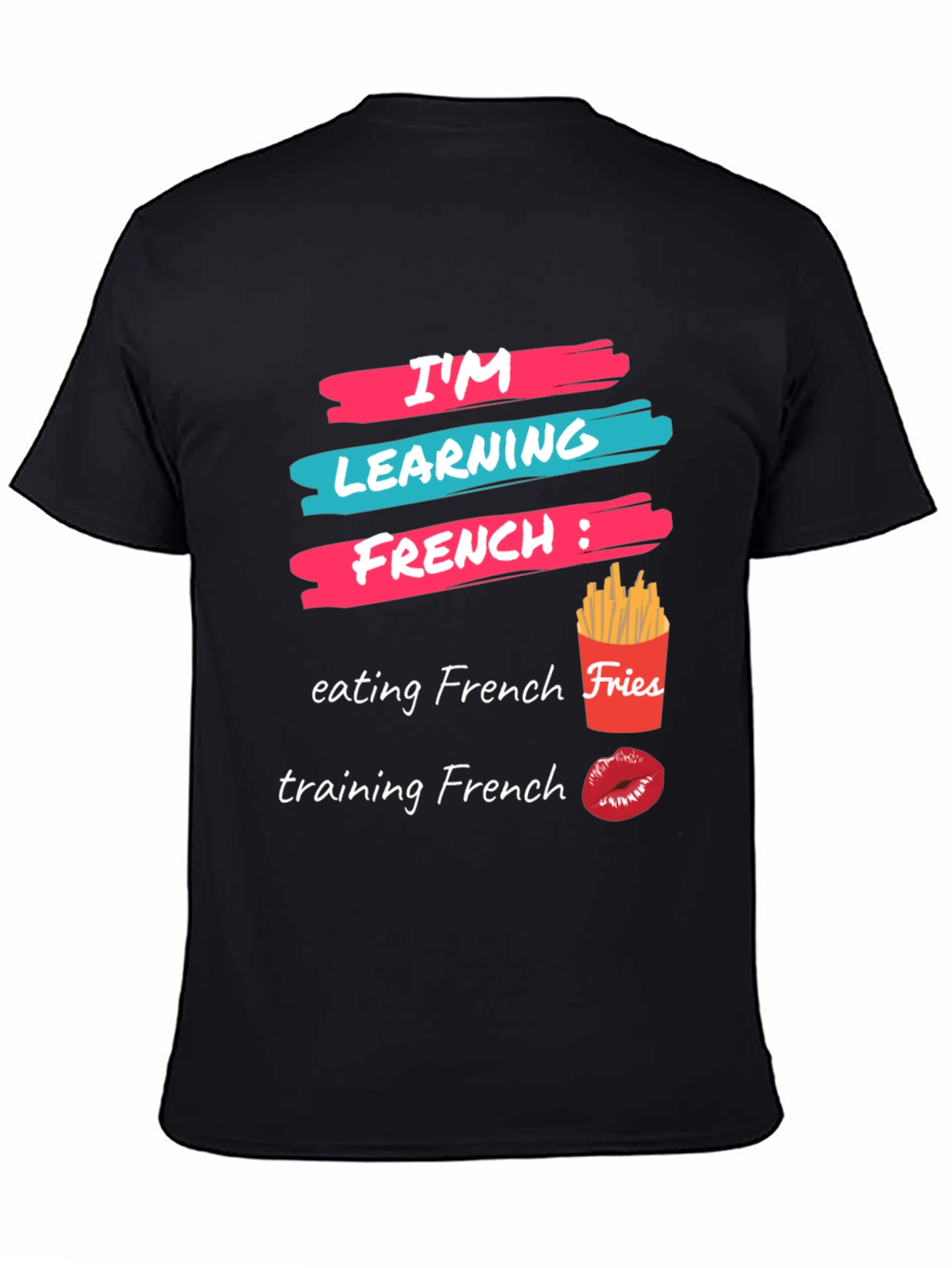 Black I'm Learning French T-Shirt view 4