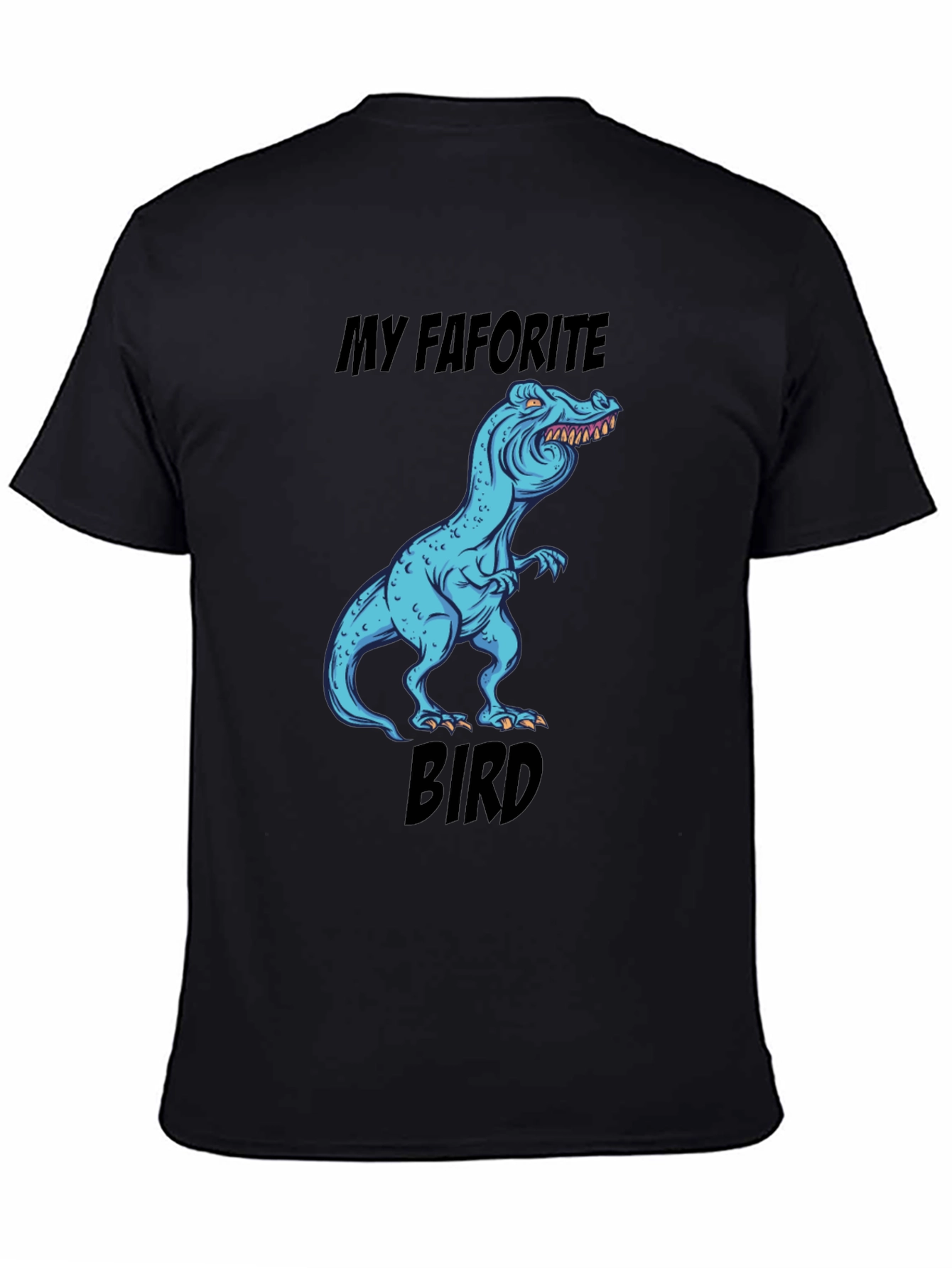 Black Funny Dinosaur T-Shirt: My Favorite Bird view 4