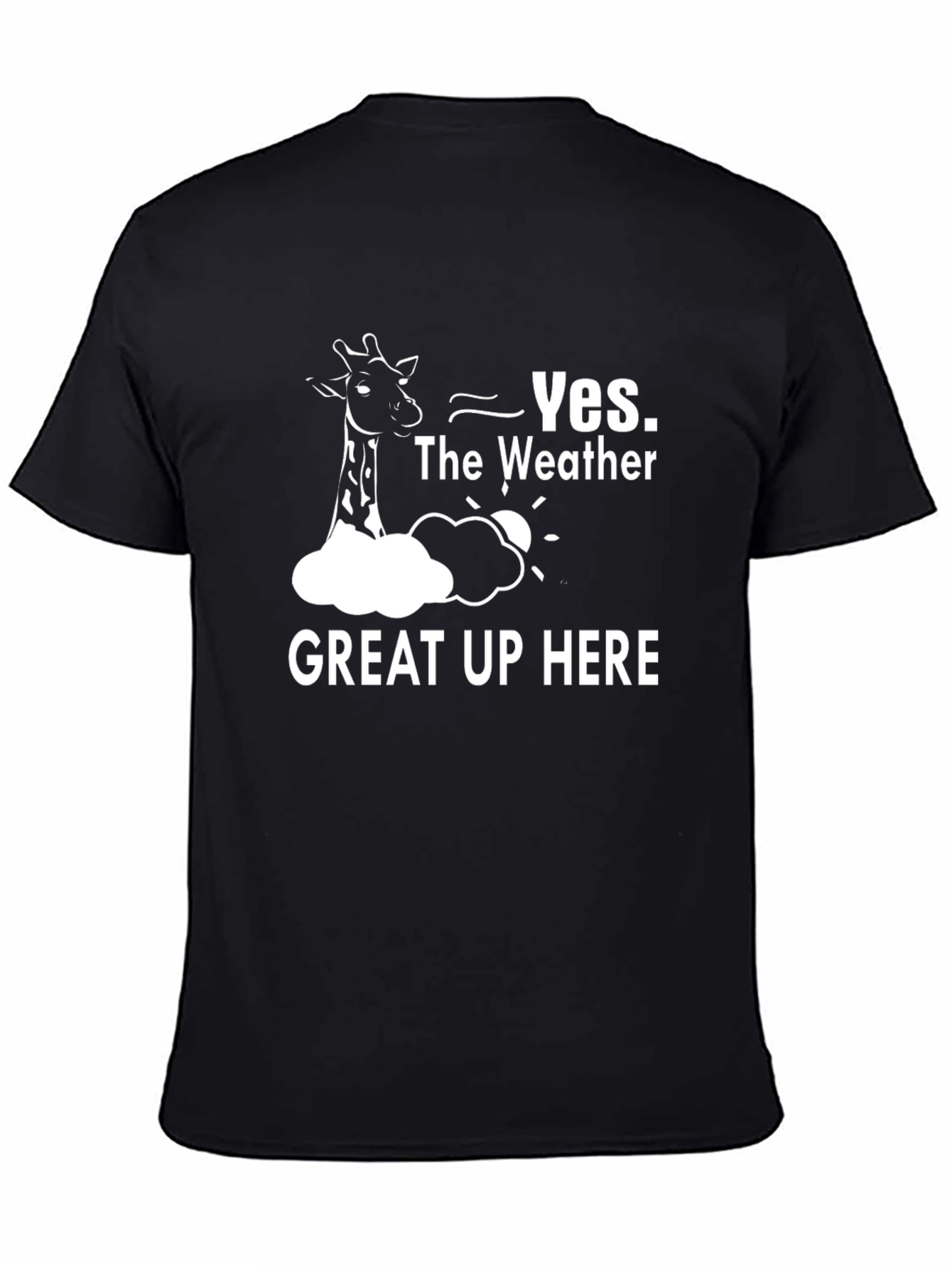 Black Giraffe Weather Humor T-Shirt - Great Up Here! view 4