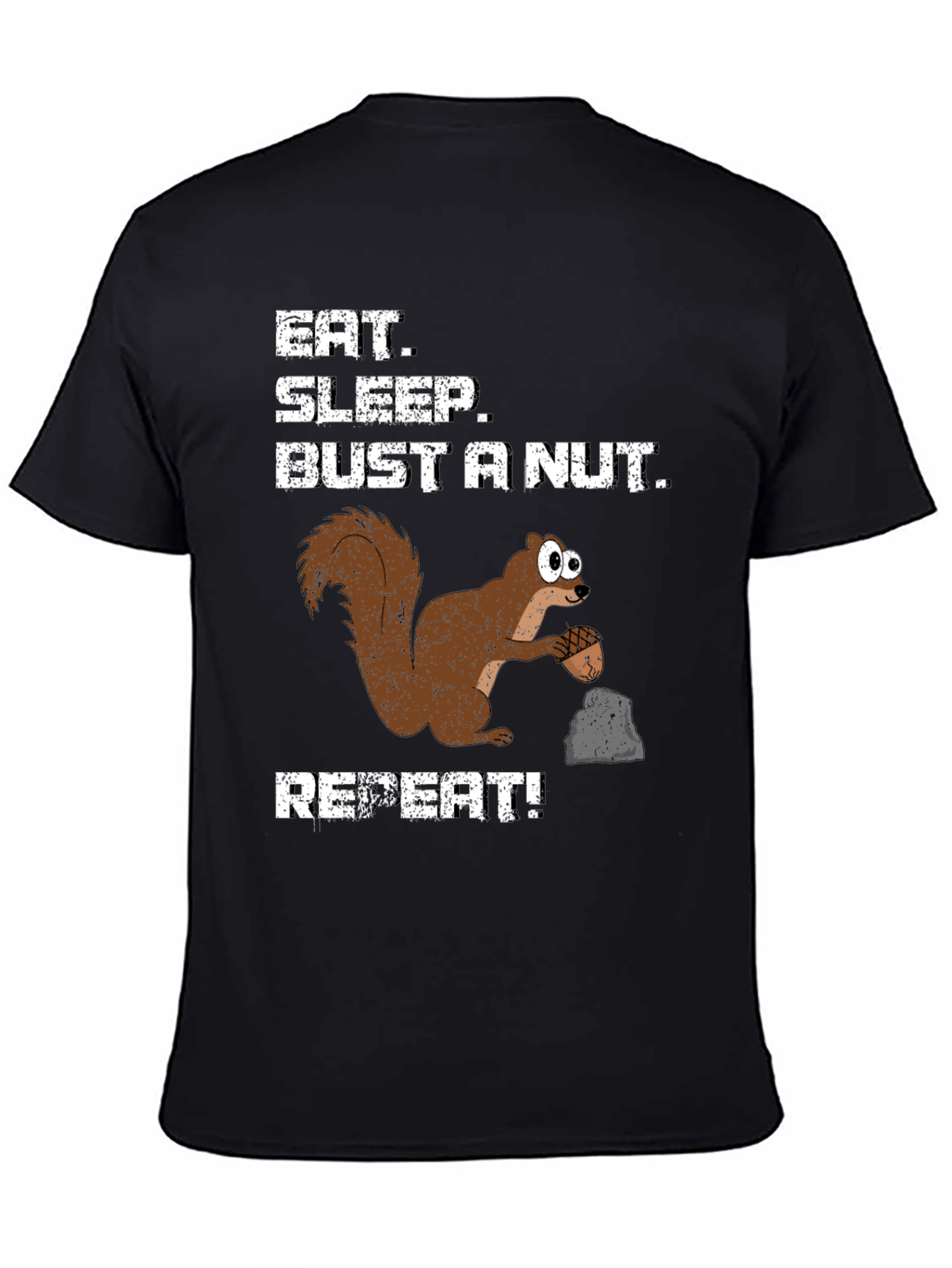 Black Eat Sleep Bust a Nut Squirrel T-Shirt Funny Humor Tee view 4