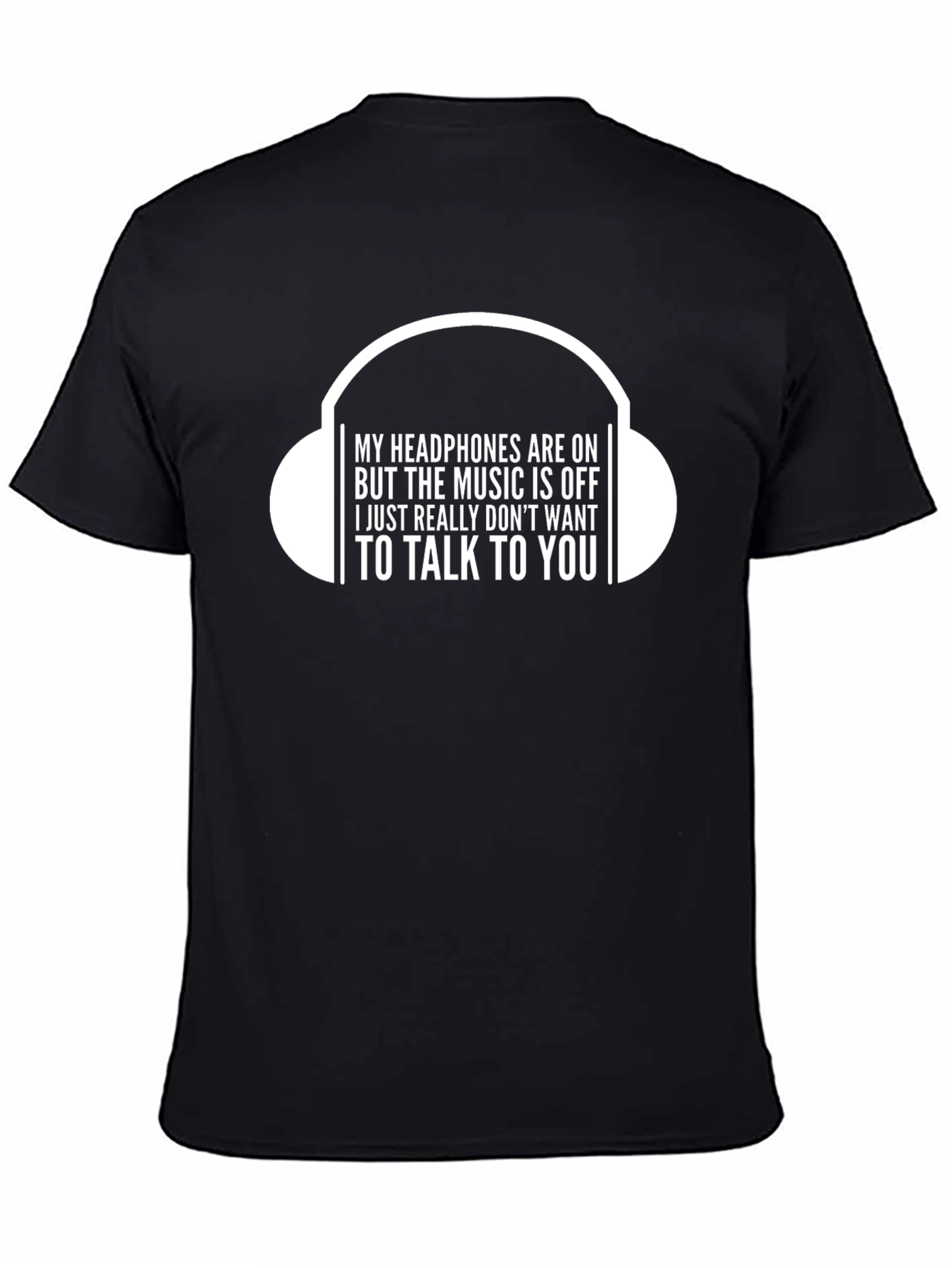 Black Funny Headphones On T-Shirt - Introvert Humor view 4