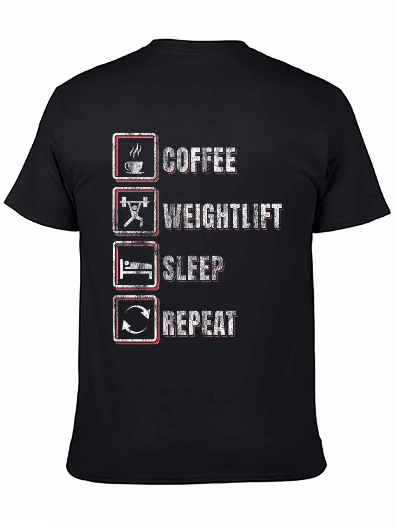 Black Coffee, Weightlift, Sleep, Repeat Black T-Shirt view 4