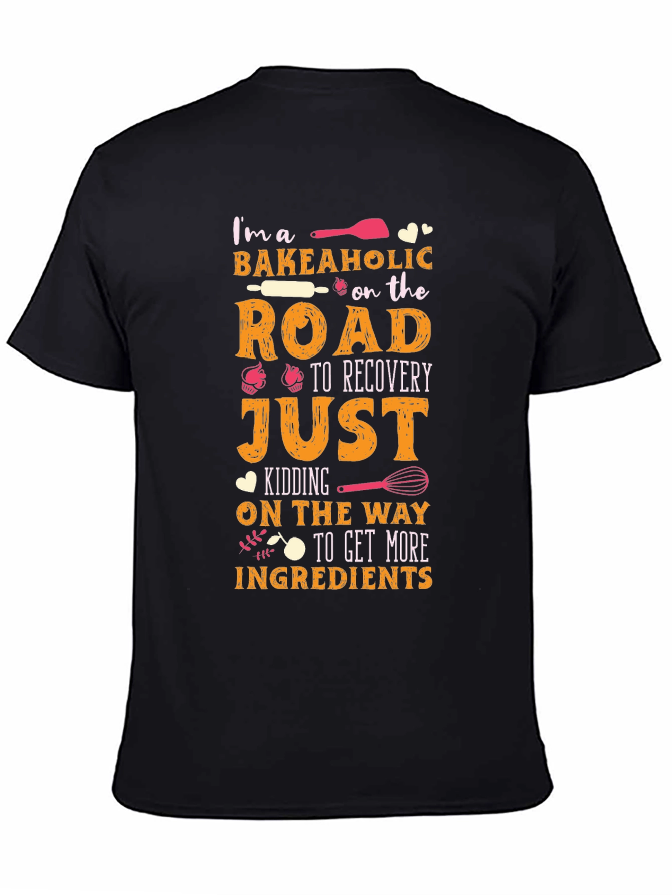 Black Bakeaholic T-Shirt - Funny Baking Lover Tee view 4