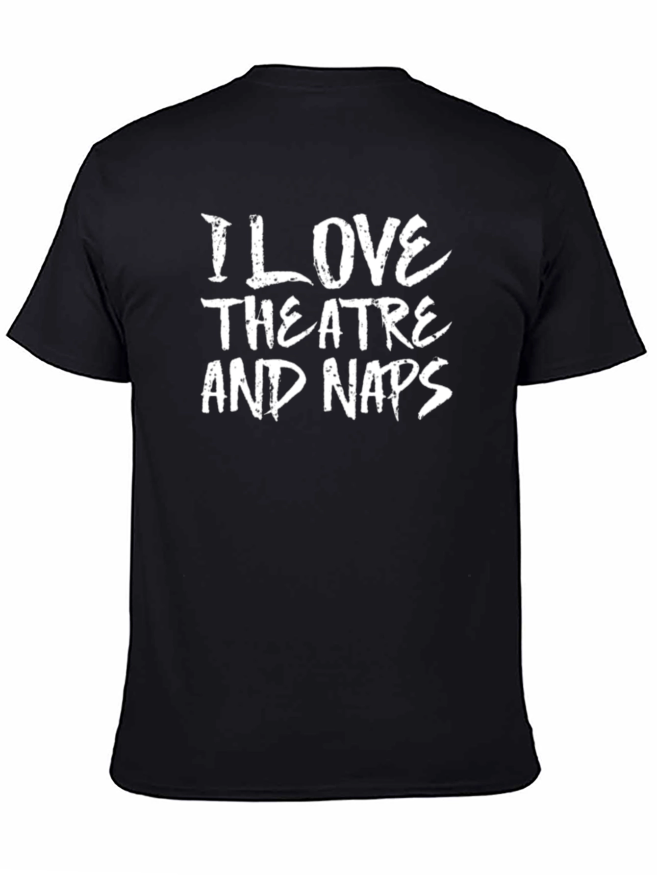 Black I Love Theatre and Naps Black T-Shirt view 4