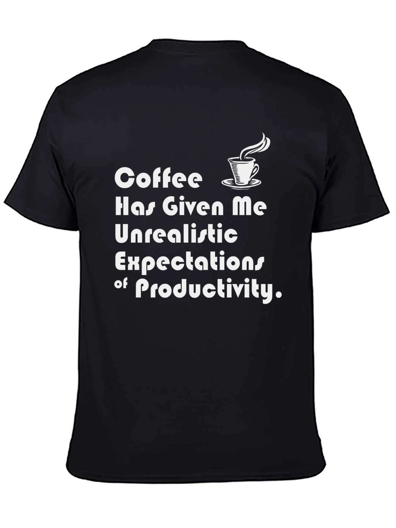 Black Coffee Productivity T-Shirt - Funny Slogan Tee view 4