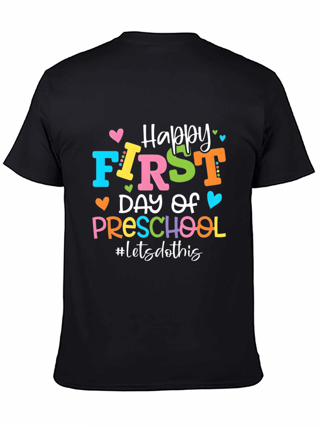 Black Happy First Day of Preschool T-Shirt view 4
