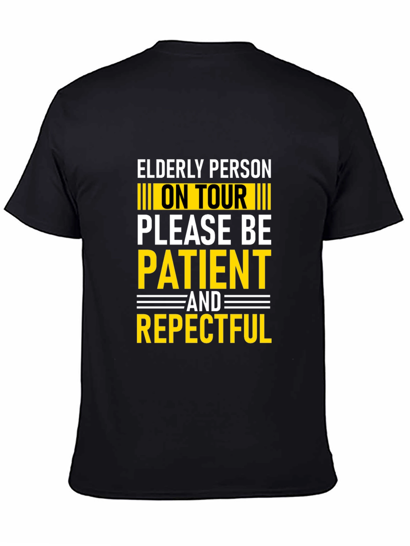 Black Elderly Person On Tour T-Shirt - Be Patient & Respectful view 4
