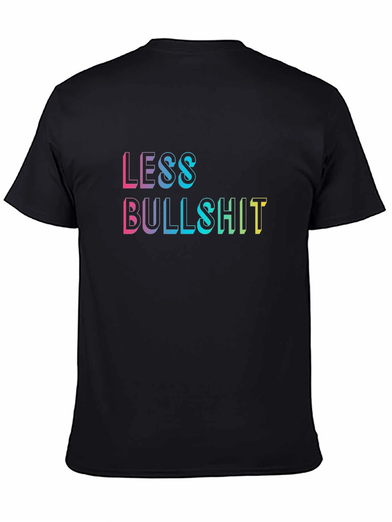 Black Less Bullshit Graphic Tee - Black Casual T-Shirt view 4