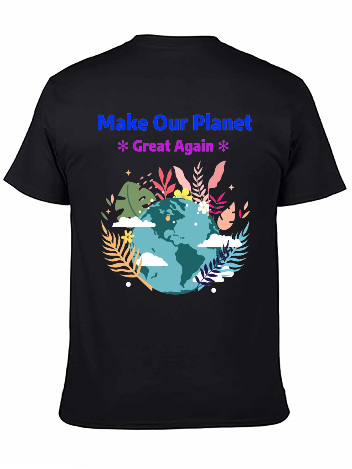 Black Eco-Friendly 'Make Our Planet Great Again' T-Shirt view 4
