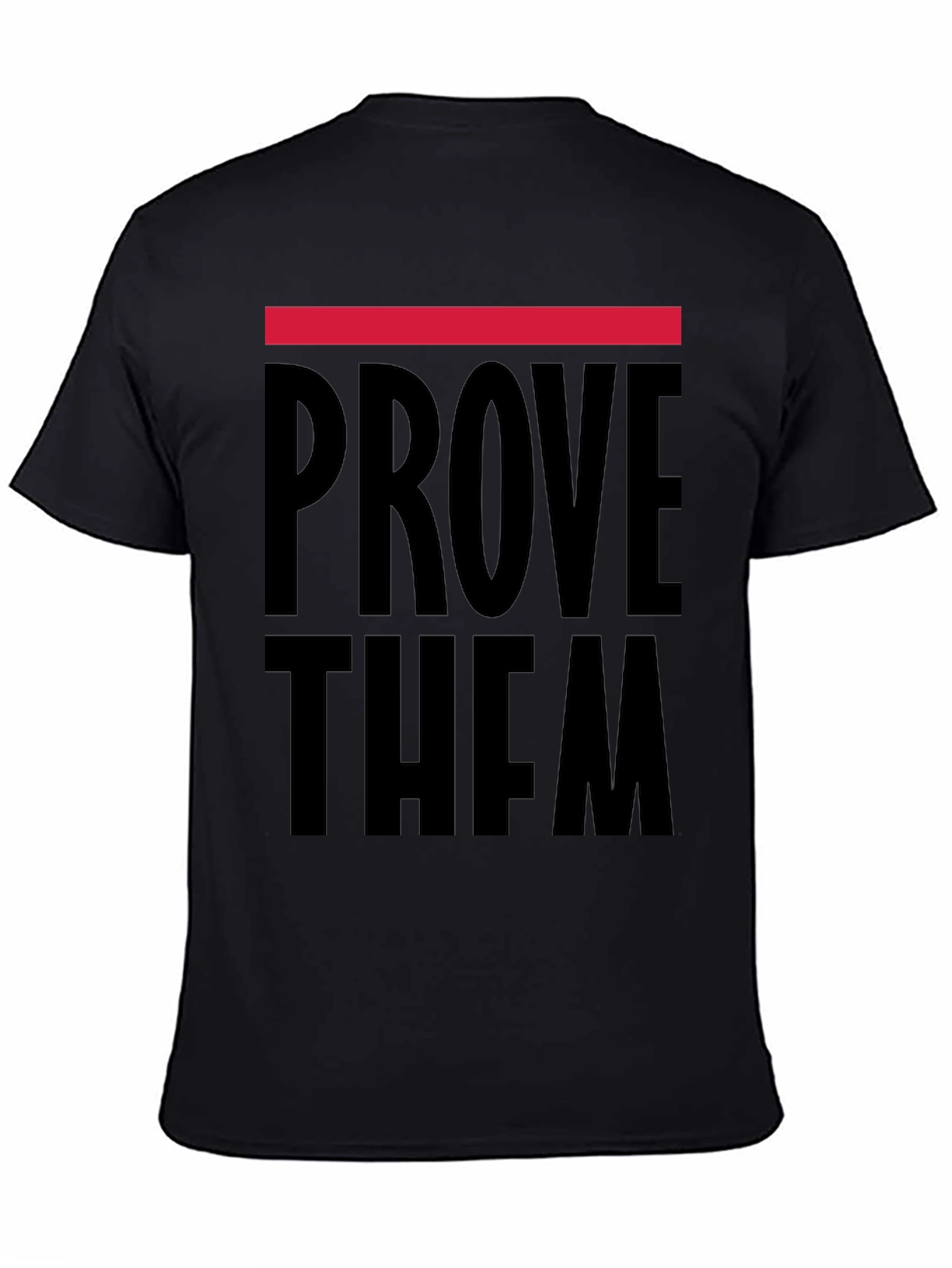 Black Prove Them Wrong Graphic T-Shirt view 4