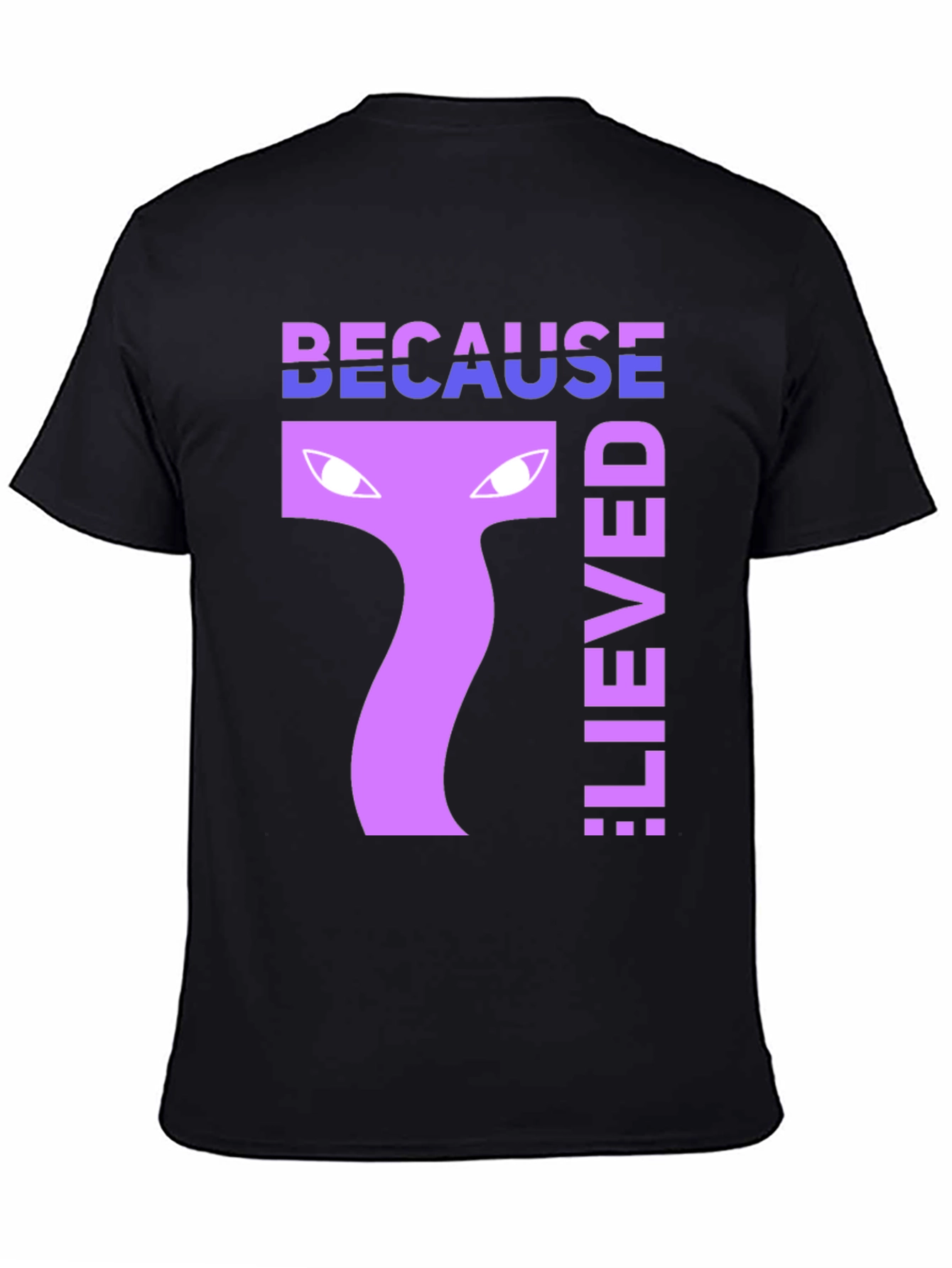 Black Because I Lied Funny Novelty T-Shirt view 4
