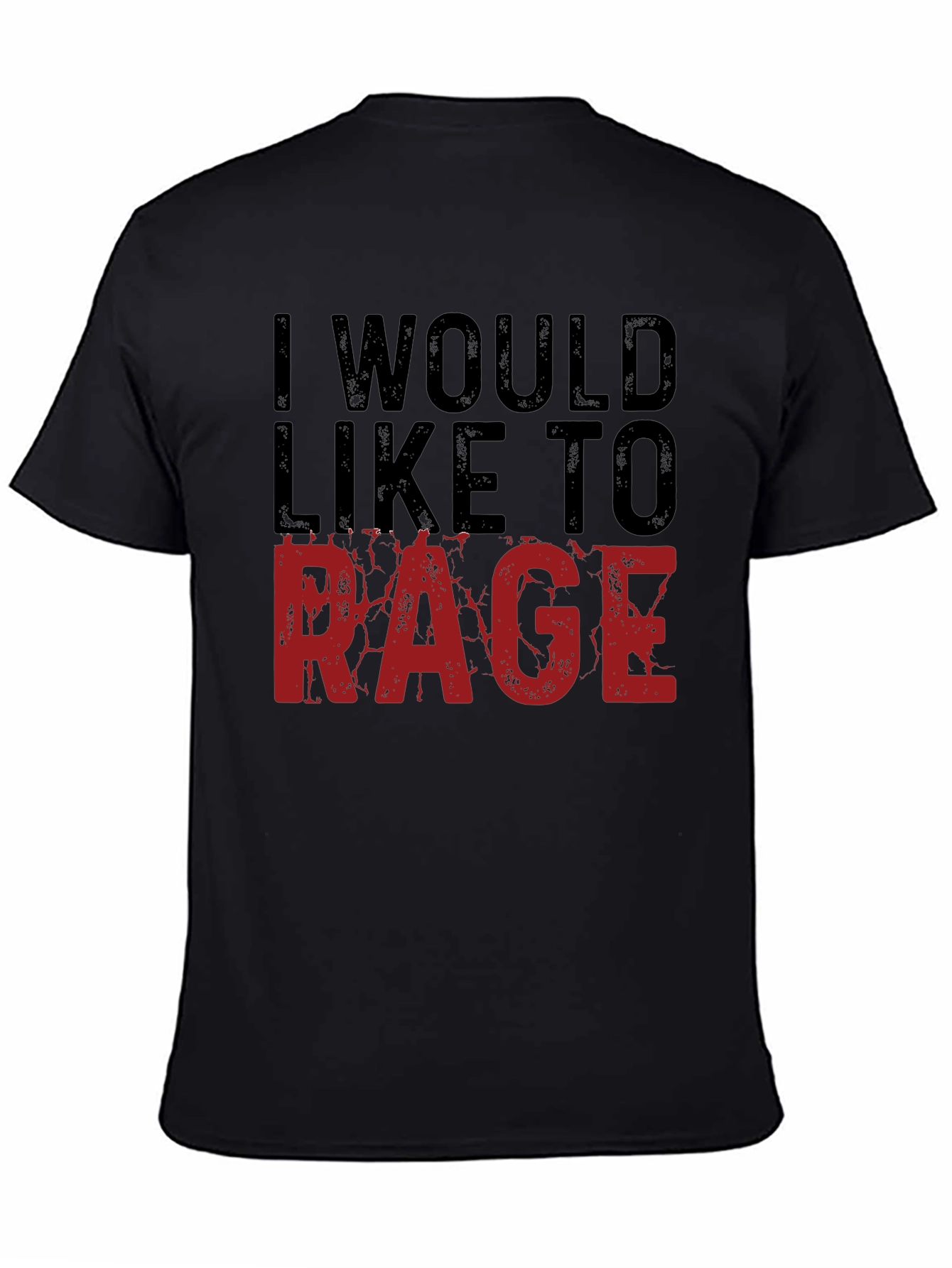 Black I Would Like to Rage Black Graphic Tee view 4