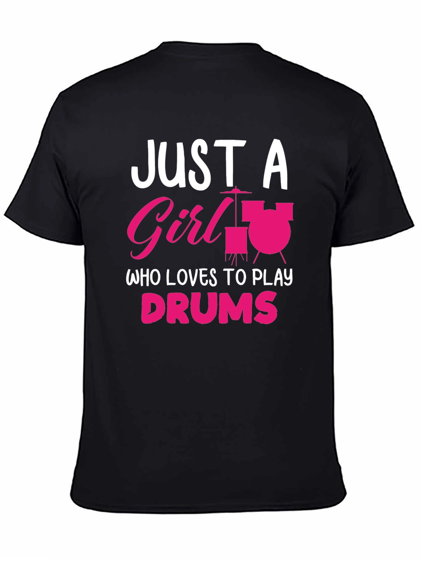 Black Just a Girl Who Loves to Play Drums T-Shirt view 4