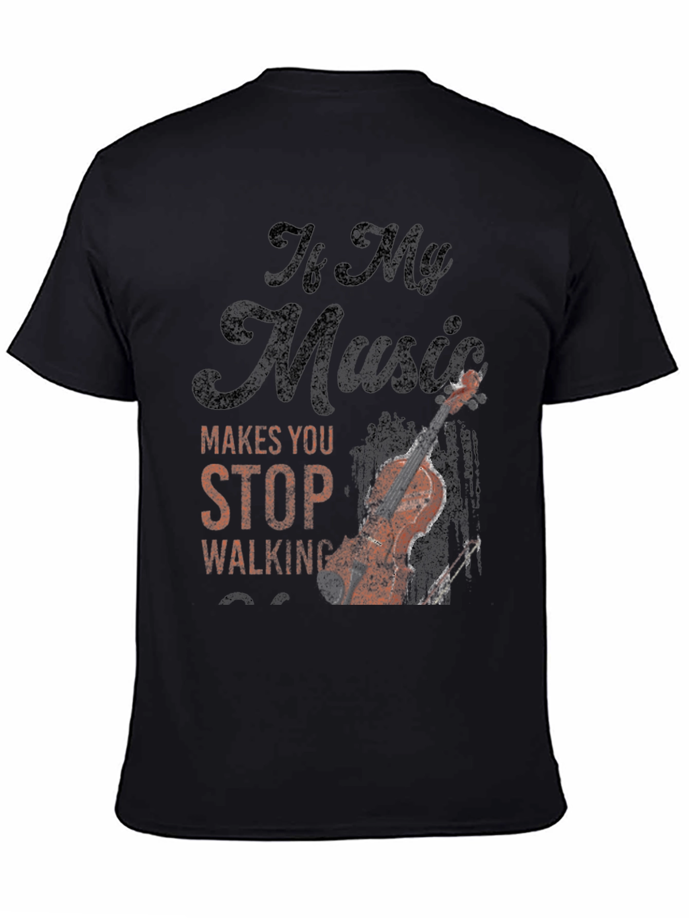 Black Music Makes You Stop Walking Men's T-Shirt view 4
