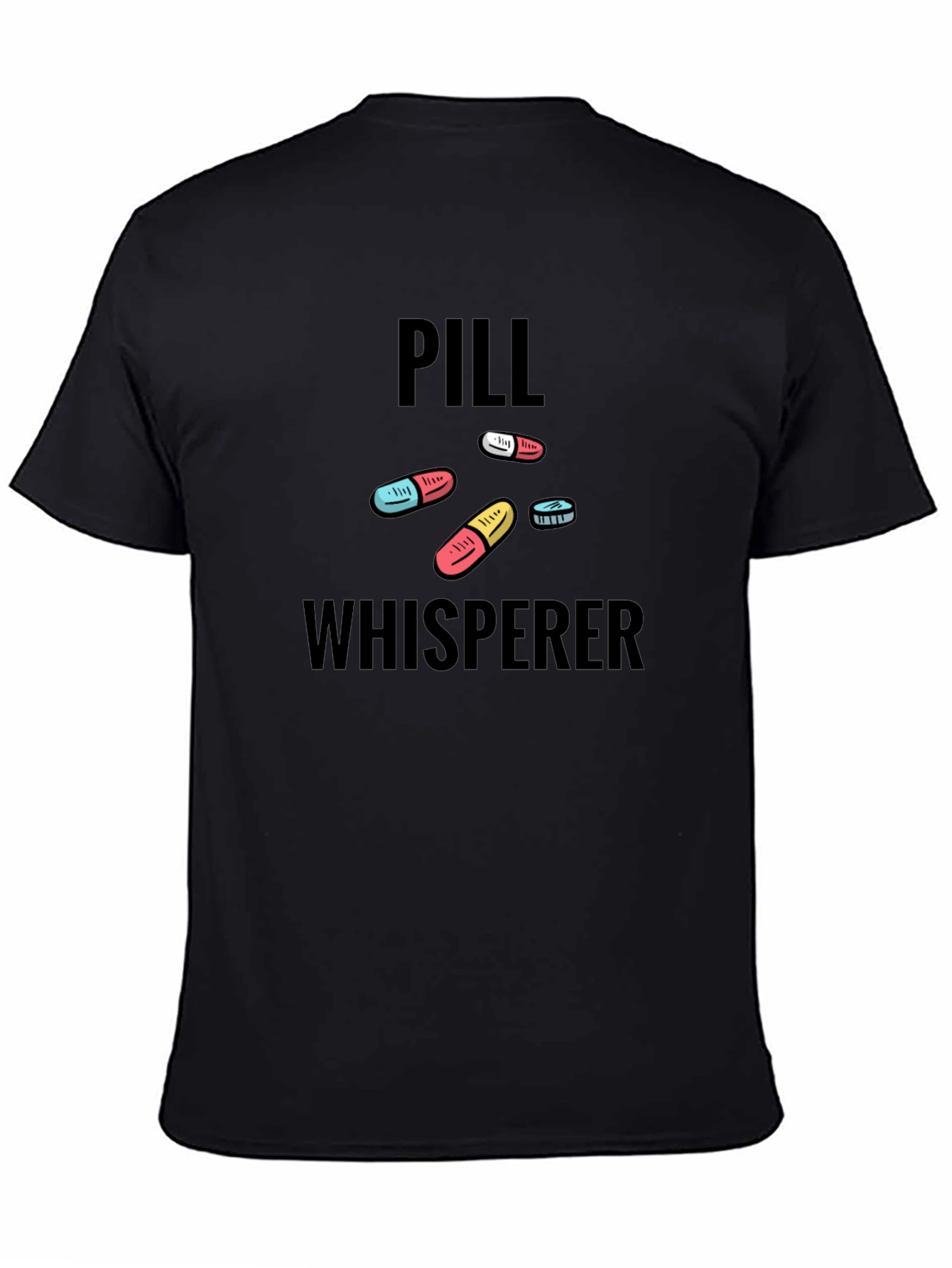 Black Pill Whisperer Graphic T-Shirt view 4