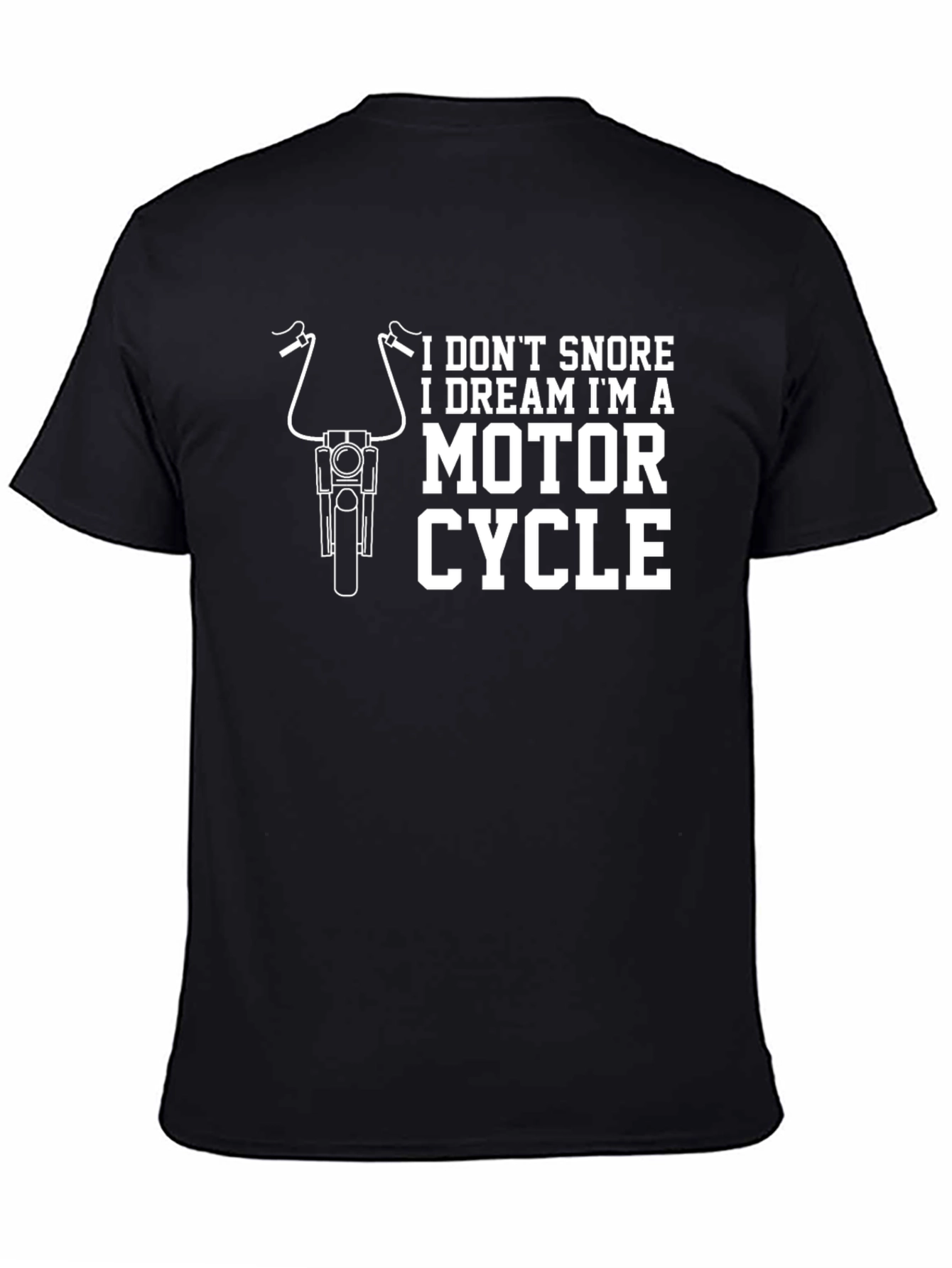 Black Motorcycle Dream T-Shirt - Funny Biker Tee view 4