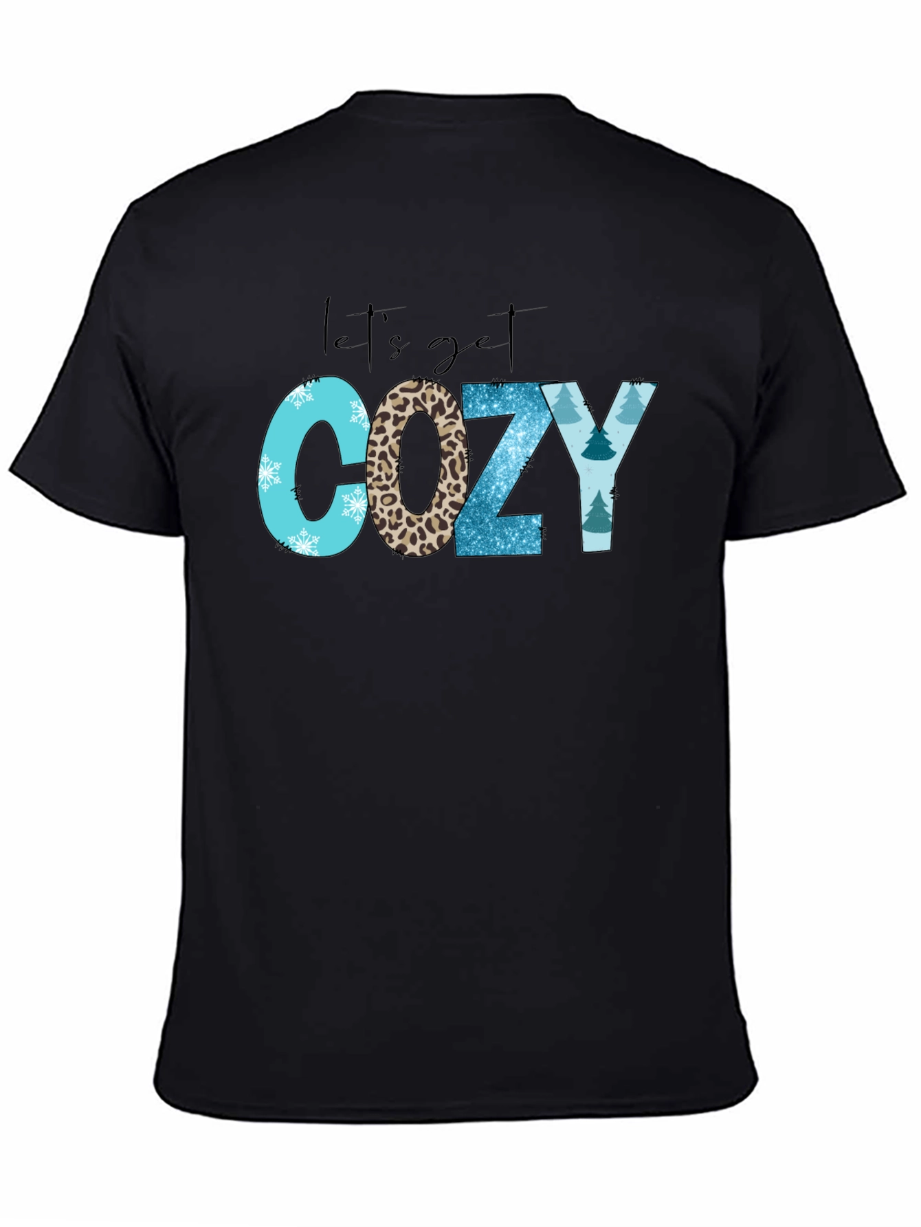 Black Let's Get Cozy T-Shirt view 4