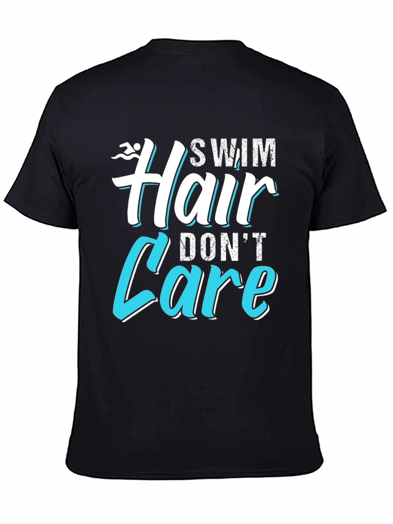 Black Swim Hair Don't Care T-Shirt view 4