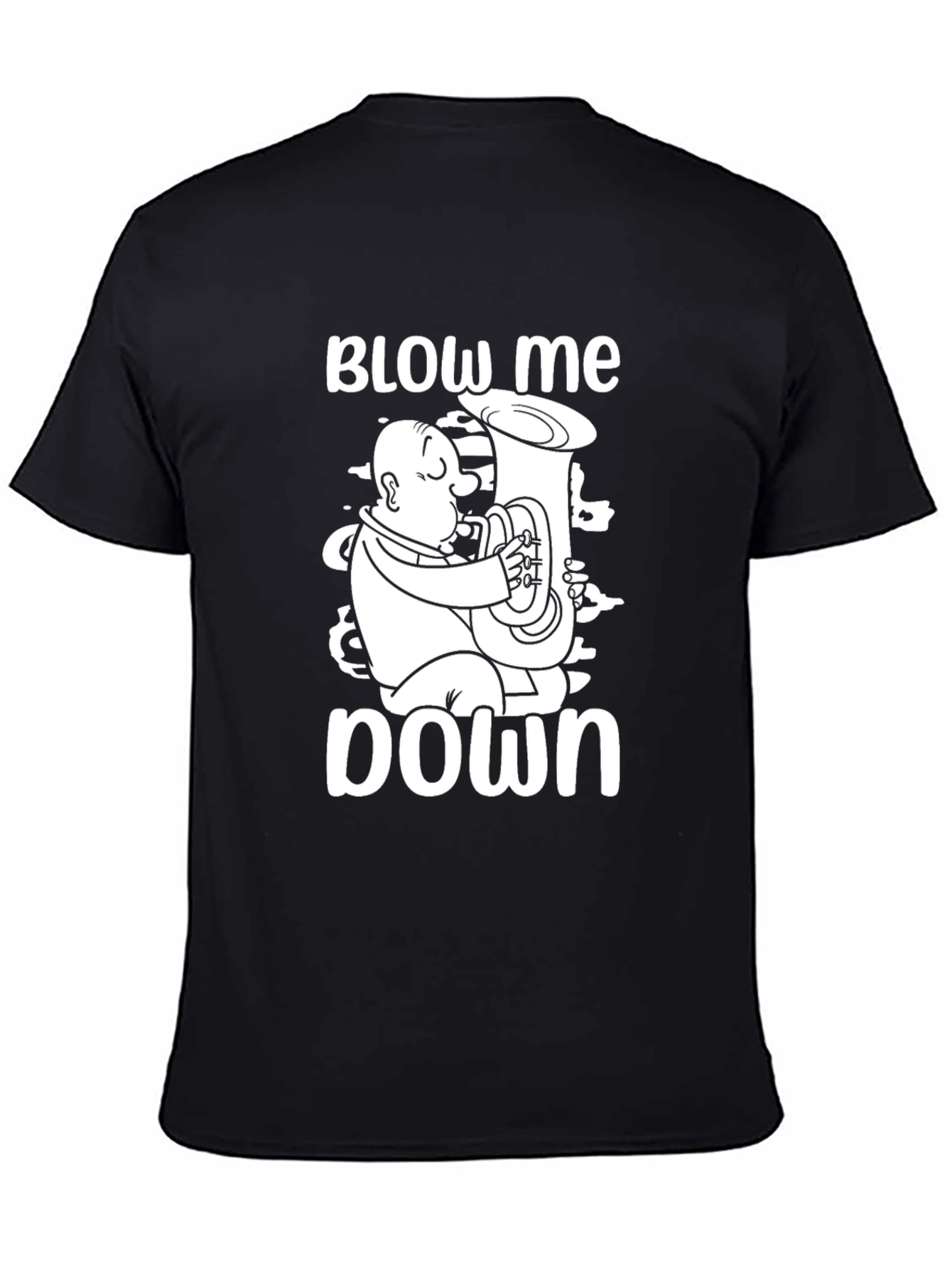 Black Blow Me Down Tuba Player Graphic Tee view 4