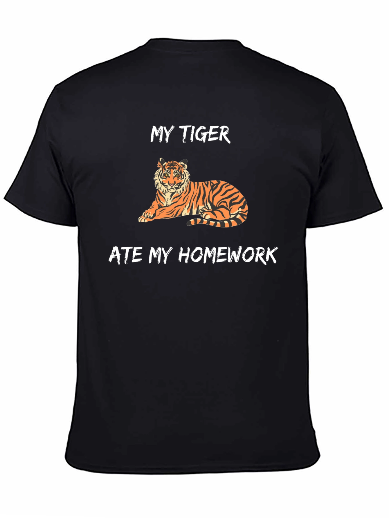 Black My Tiger Ate My Homework Funny T-Shirt view 4