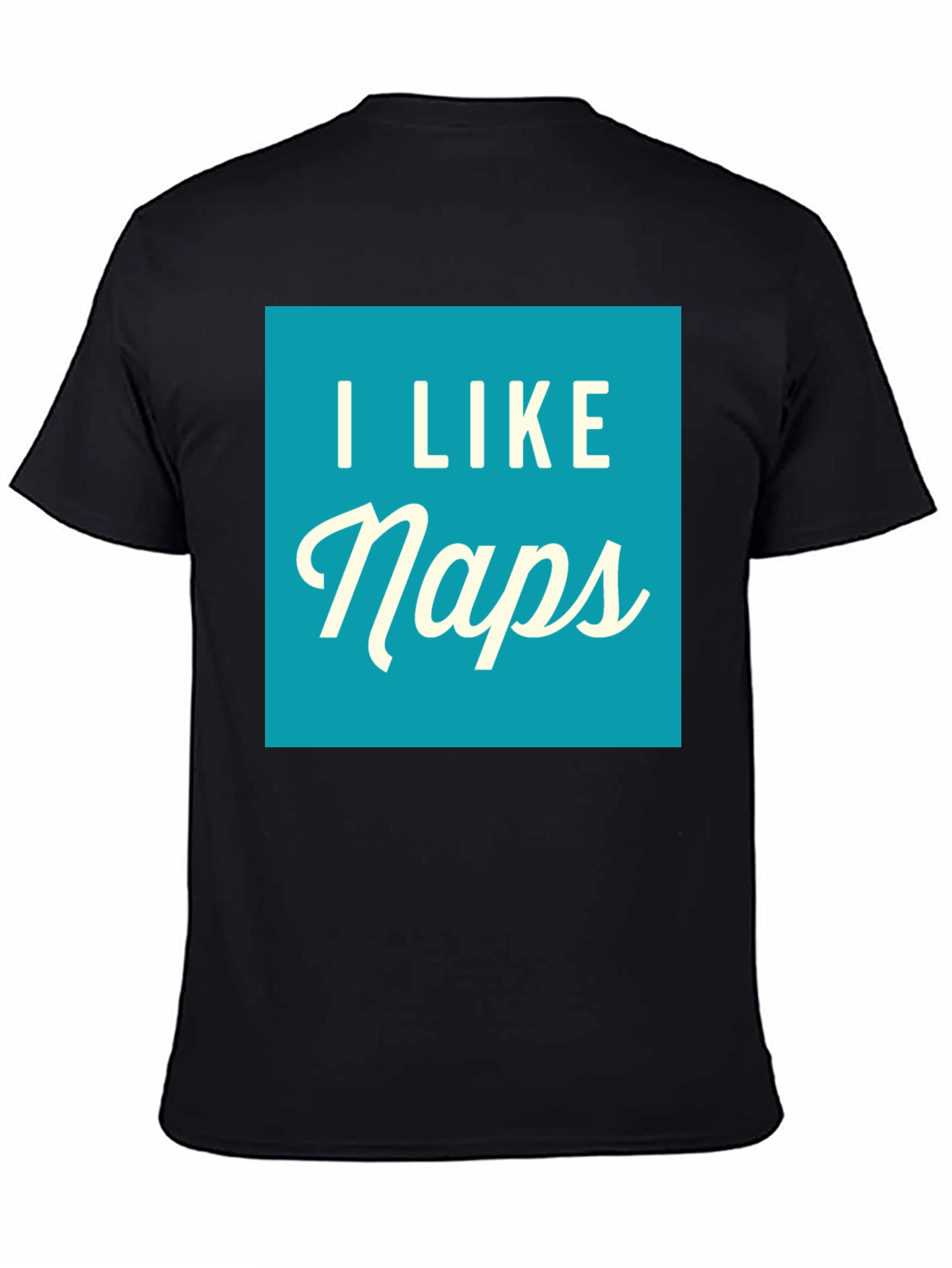 Black I Like Naps Graphic Tee - Comfortable Black T-Shirt view 4