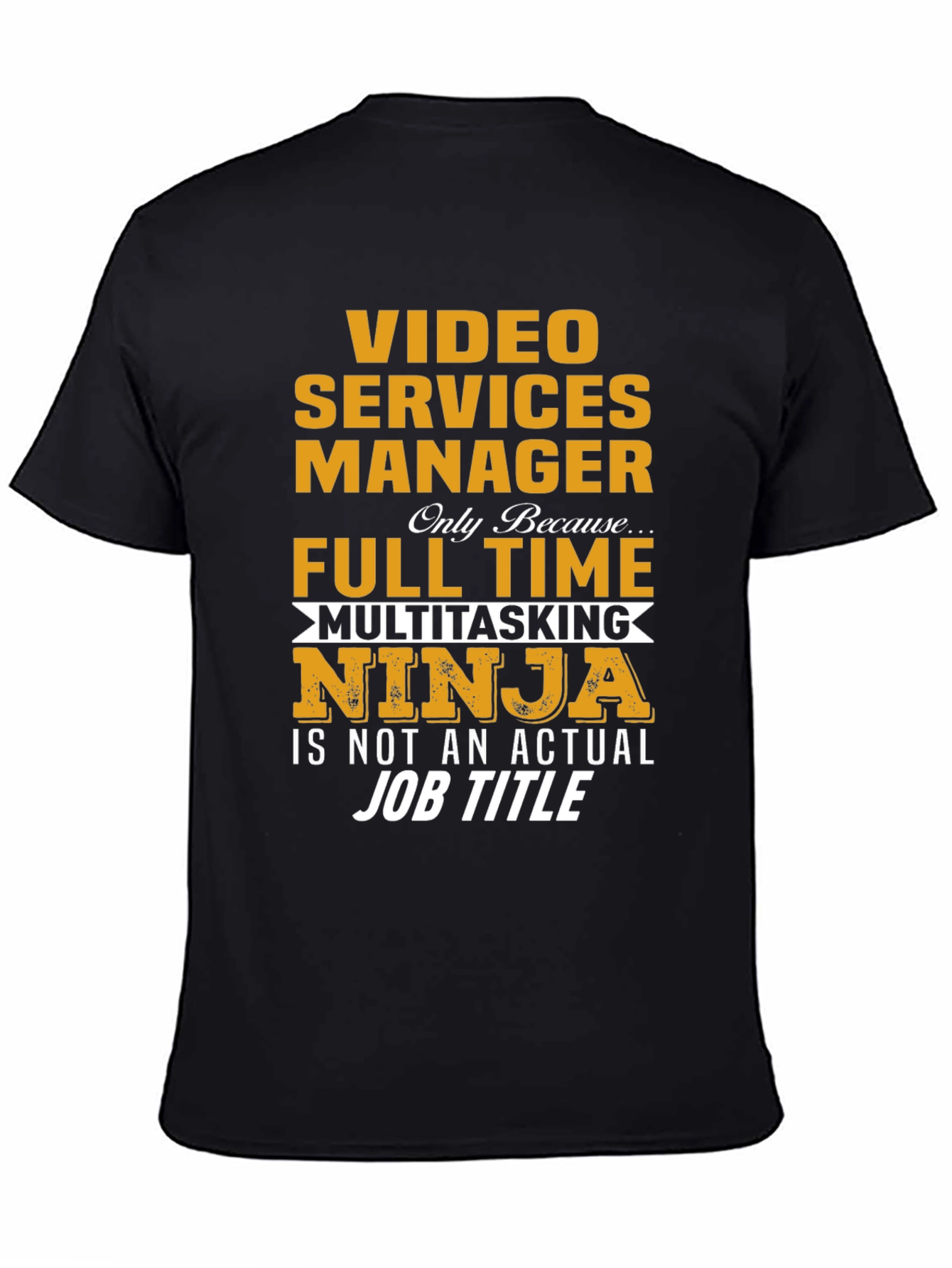 Black Video Services Manager Multitasking Ninja T-Shirt view 4