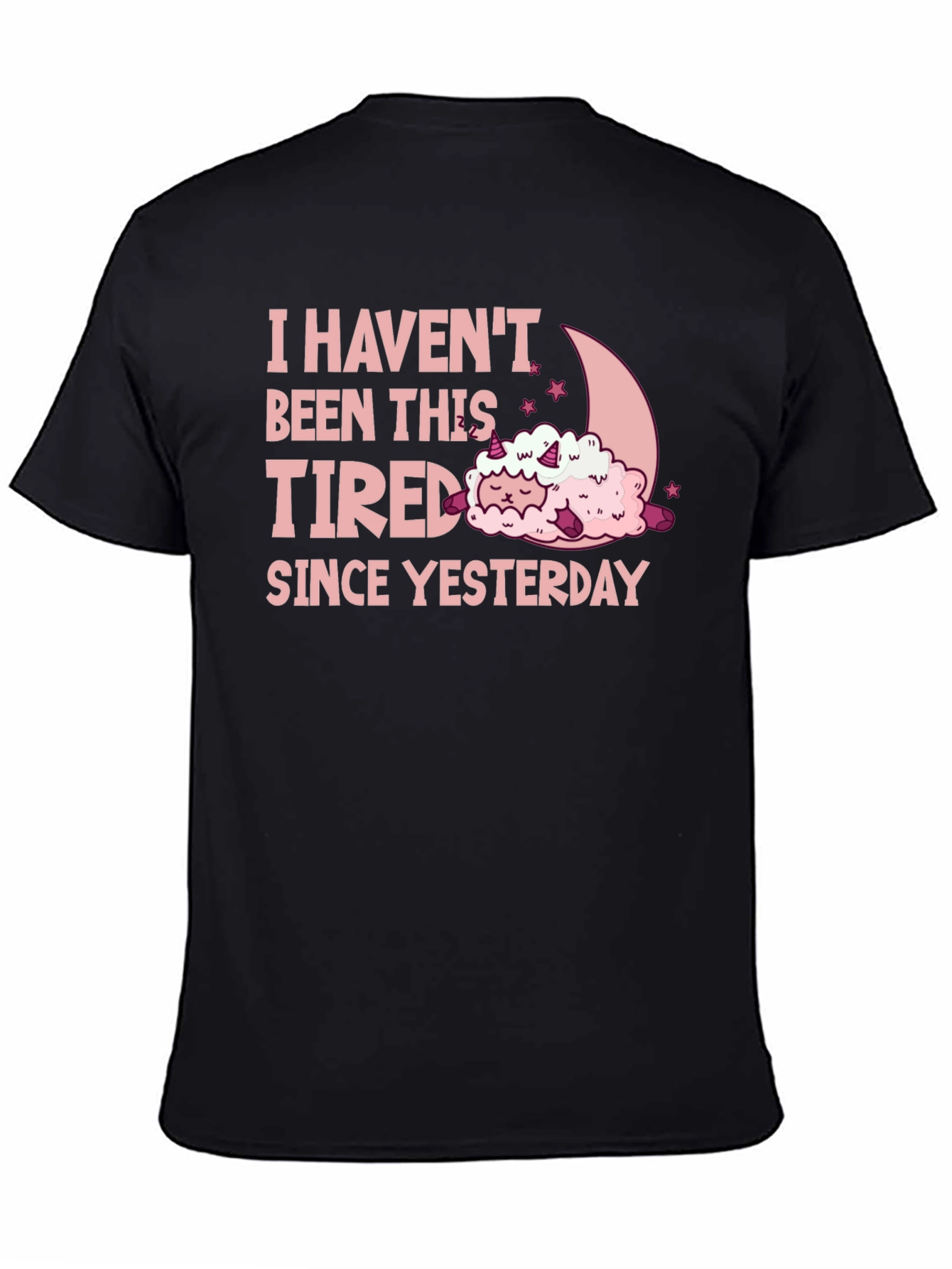 Black I Haven't Been This Tired Graphic Tee view 4