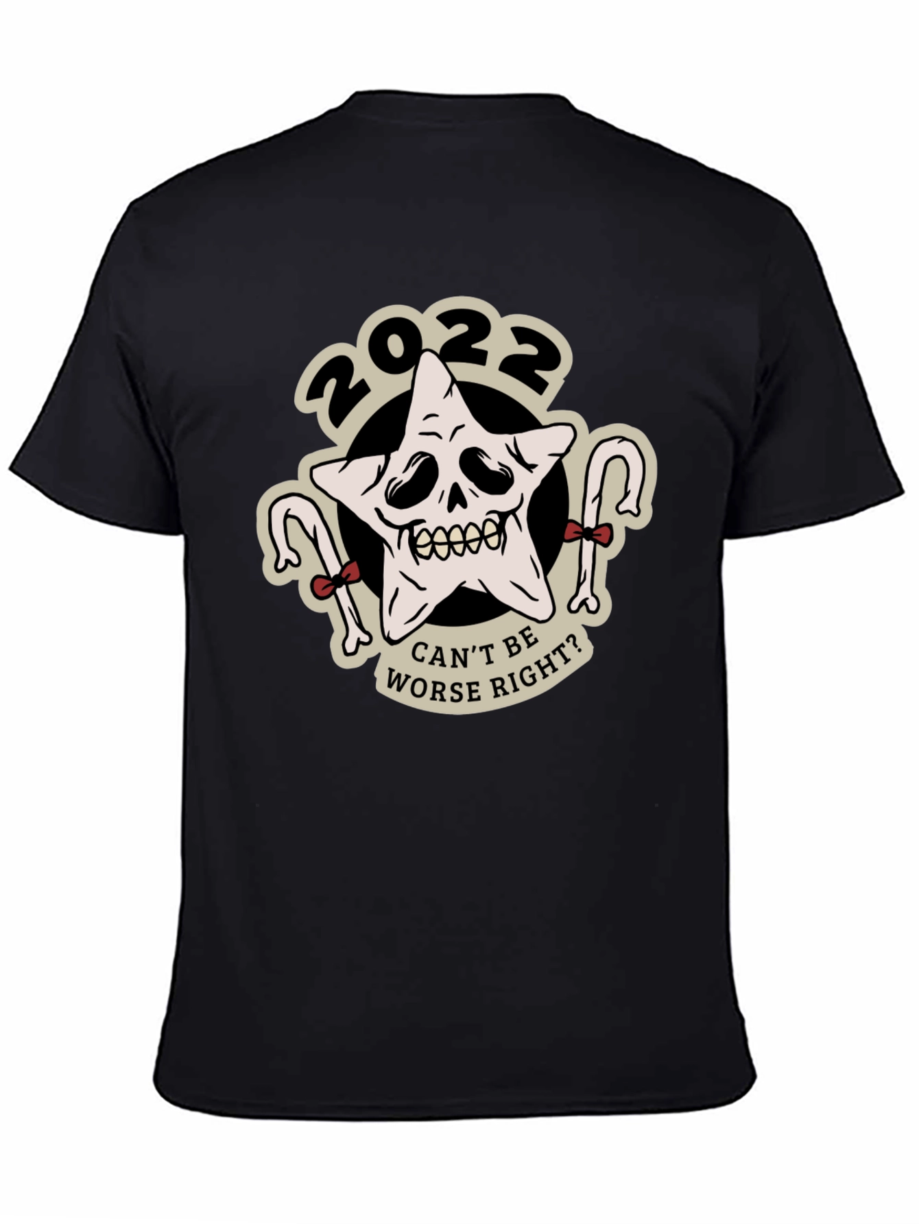 Black 2022 Star Skull Graphic Tee - "Can't Be Worse, Right?" view 4