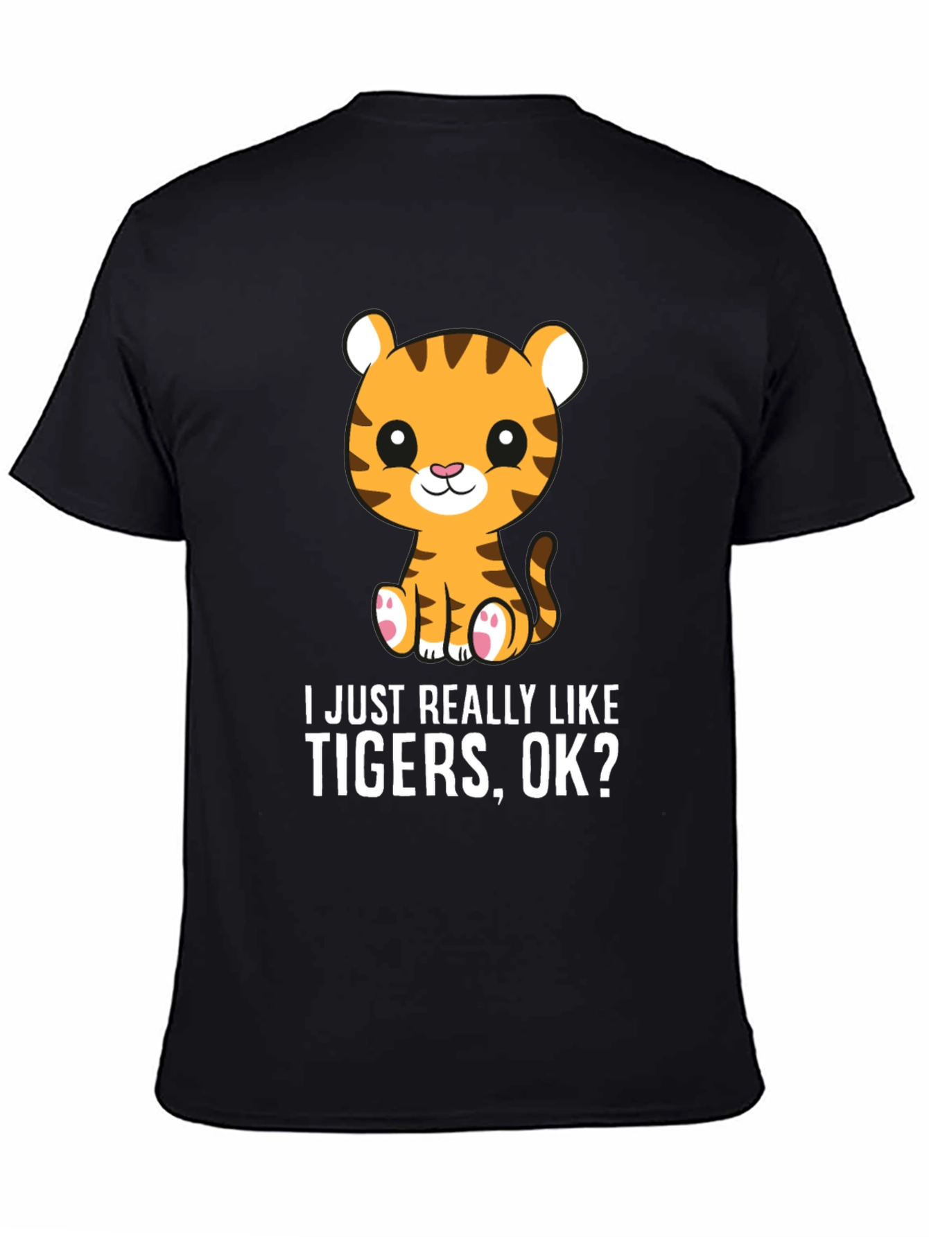 Black Cute Tiger Lover T-Shirt - I Just Really Like Tigers, OK? view 4