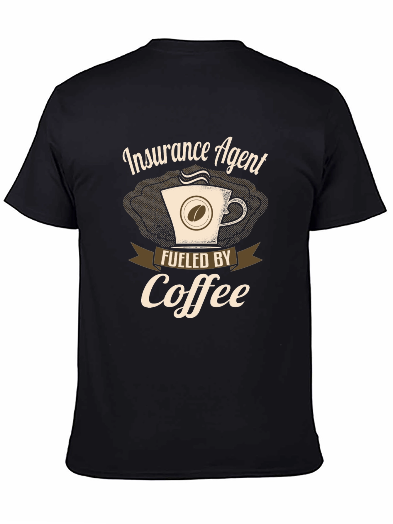 Black Insurance Agent Fueled By Coffee T-Shirt view 4