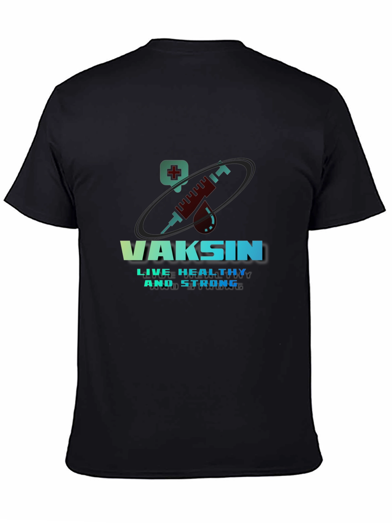 Black Vaccine T-Shirt - Live Healthy & Strong Design view 4