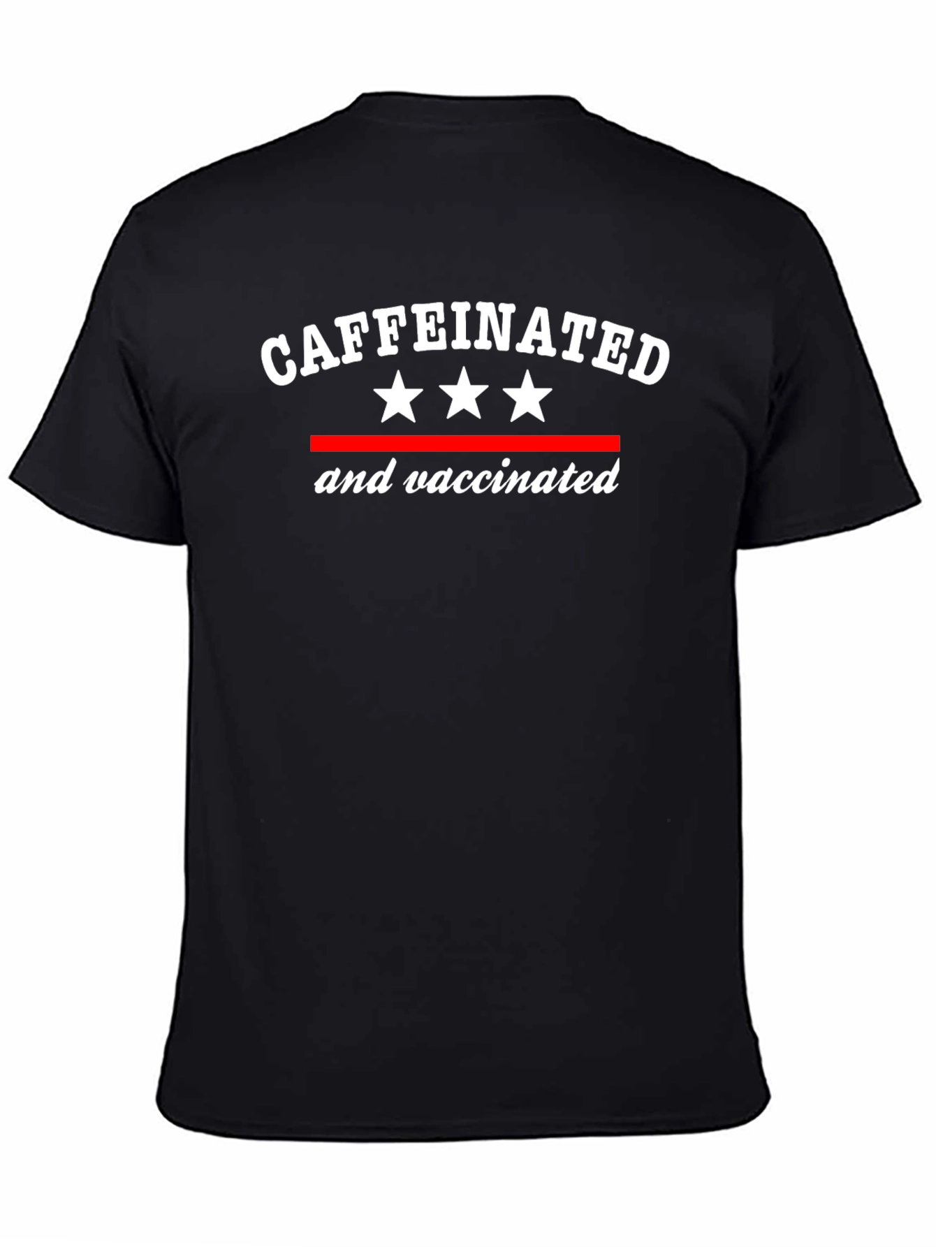 Caffeinated & Vaccinated T-Shirt - 4