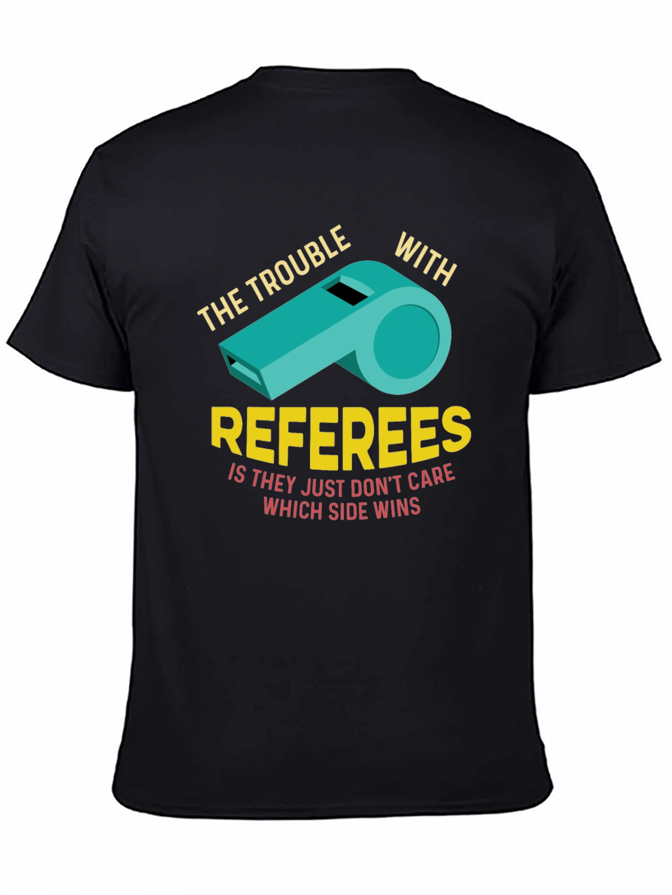 Black The Trouble With Referees Funny T-Shirt view 4