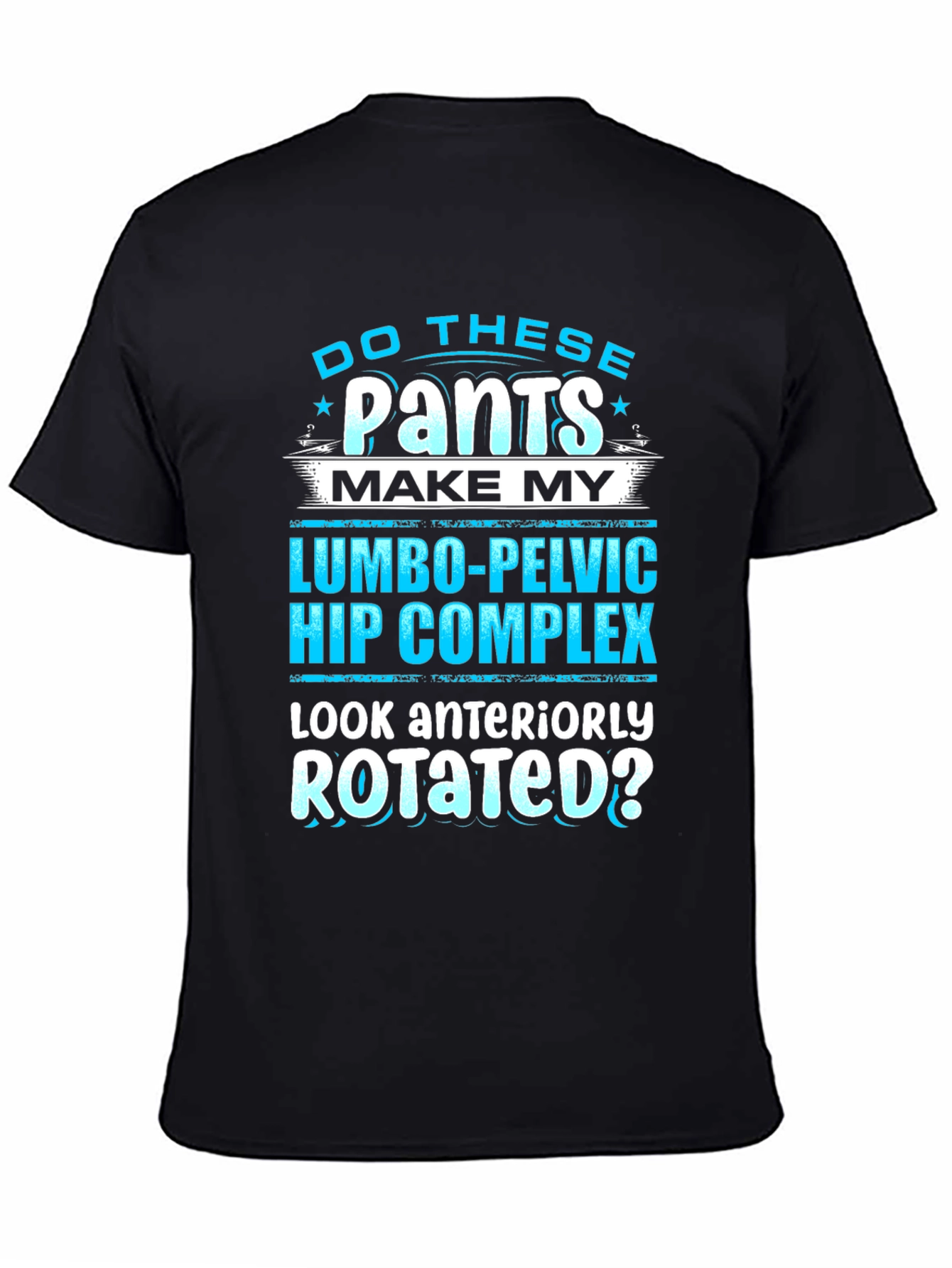 Black Funny Lumbo-Pelvic Hip Complex T-Shirt view 4